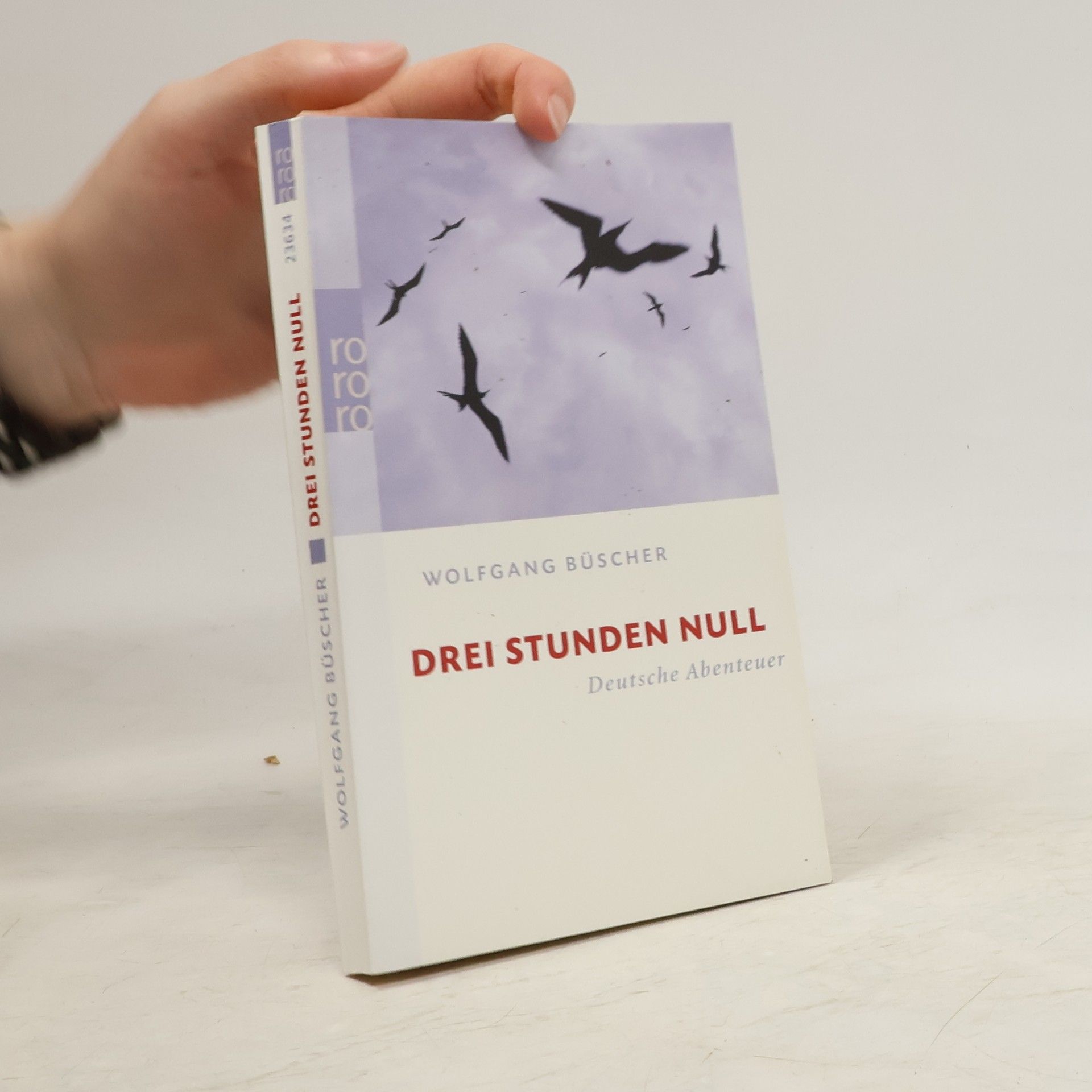 Wolfgang Büscher Drei Stunden Null