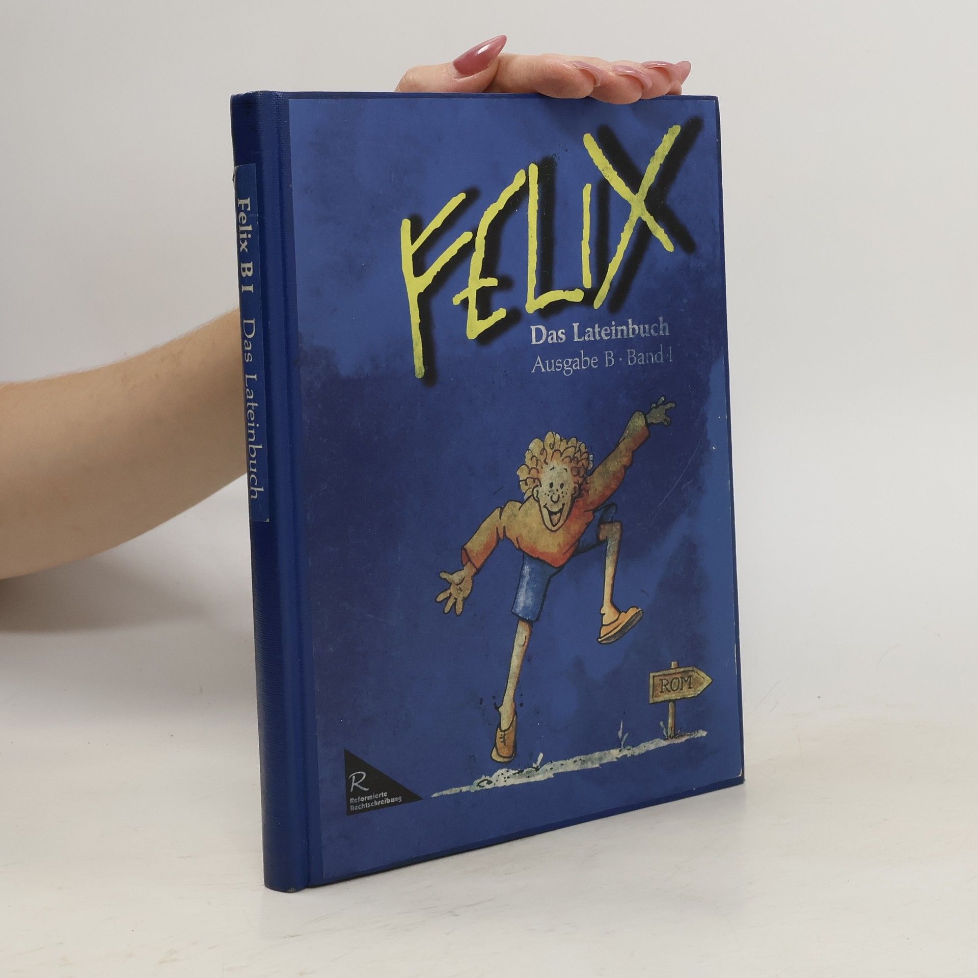 kolektiv Felix - Das Lateinbuch I