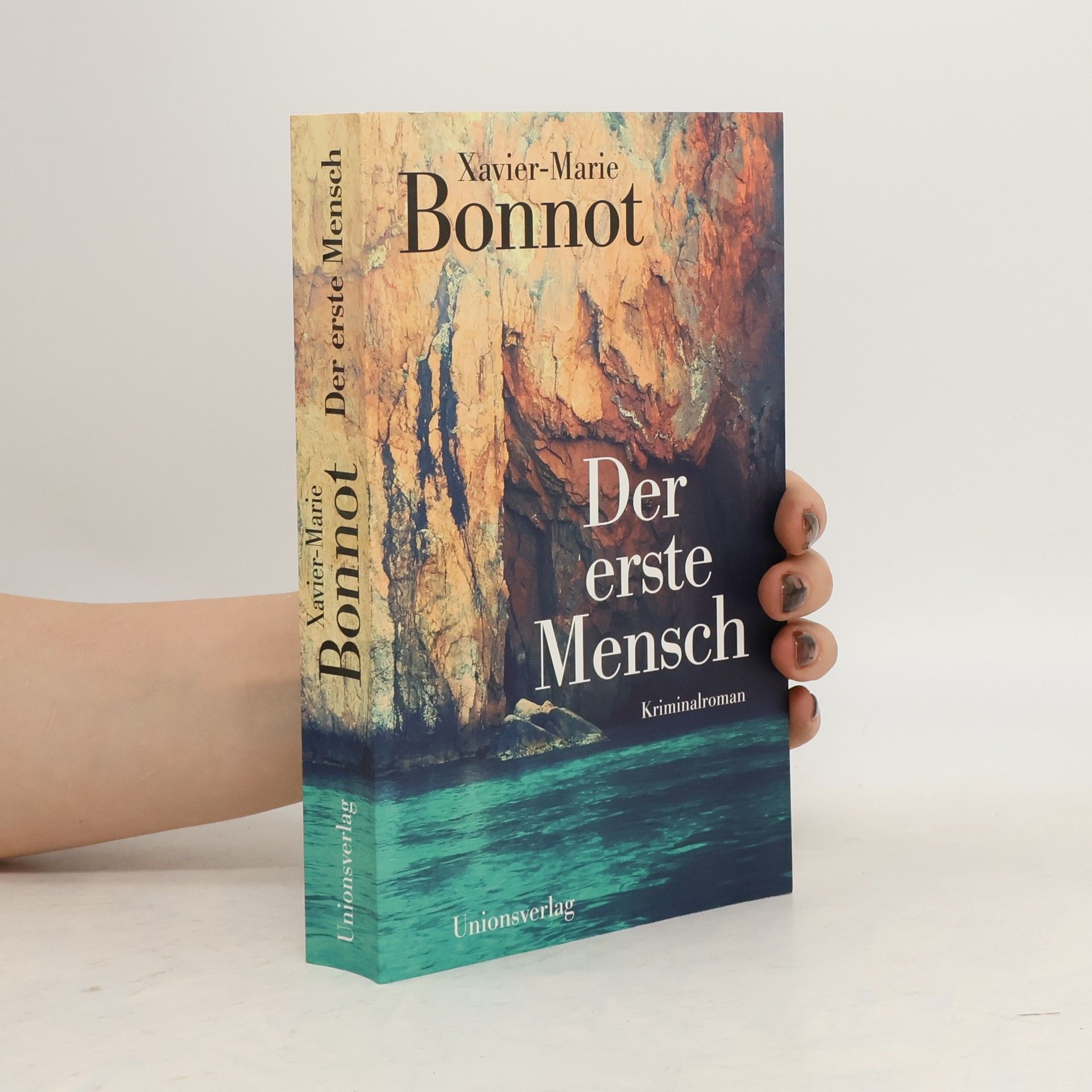 Xavier-Marie Bonnot Der erste Mensch