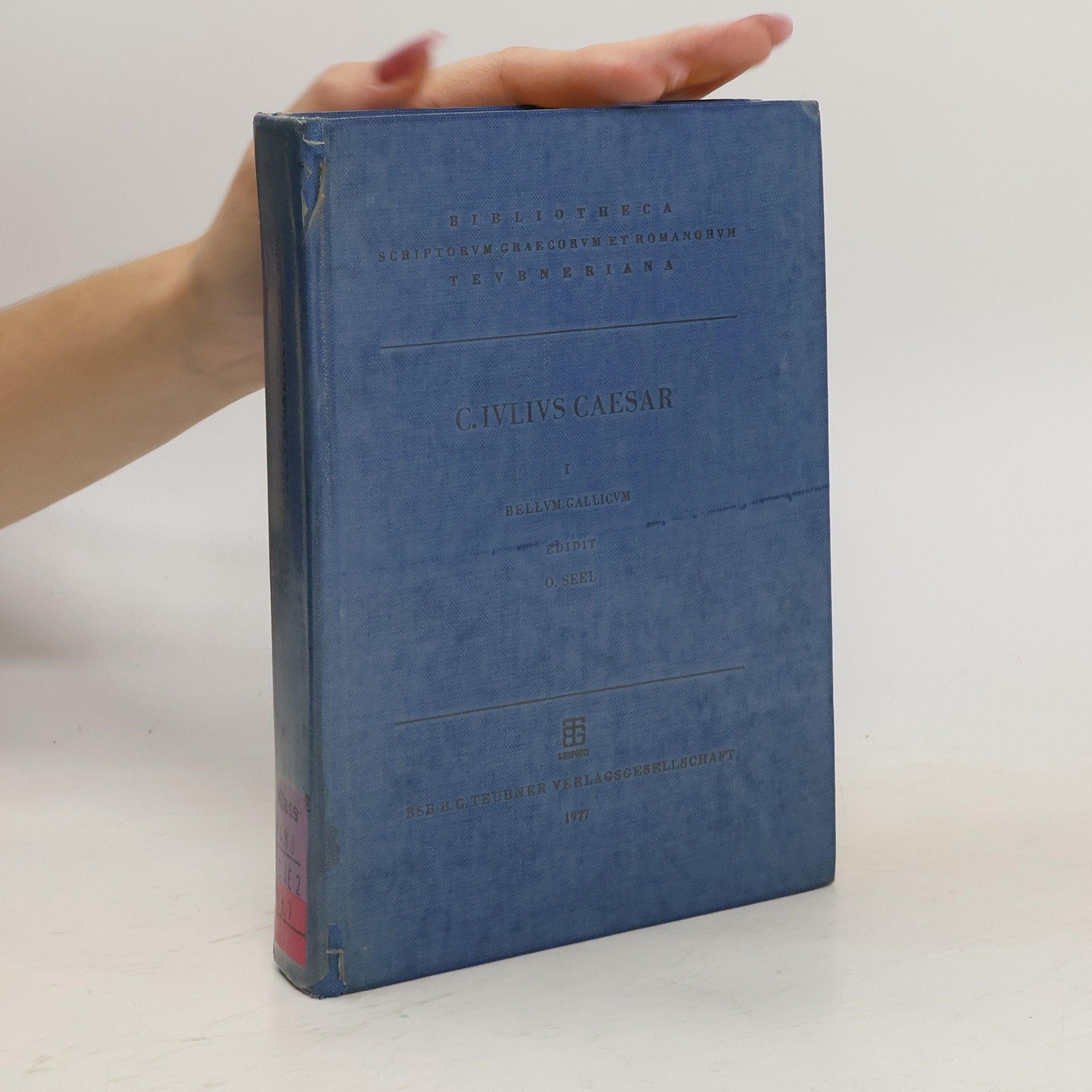 Otto Seel  C. Ivlii Caesaris Commentarii Rervm Gestarvm