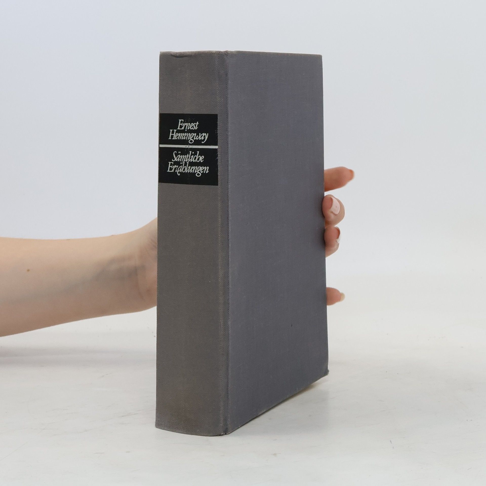 Ernest Hemingway Sämtliche Erzählungen