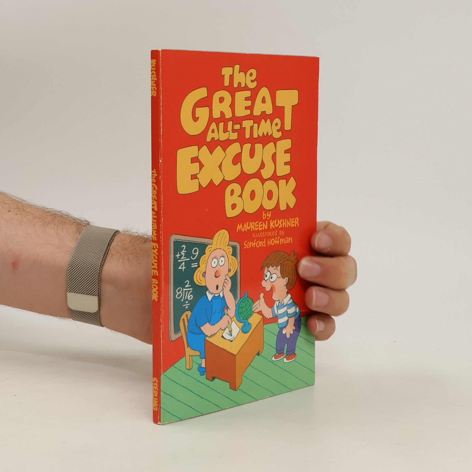 Maureen Kushner The Great All-time Excuse Book