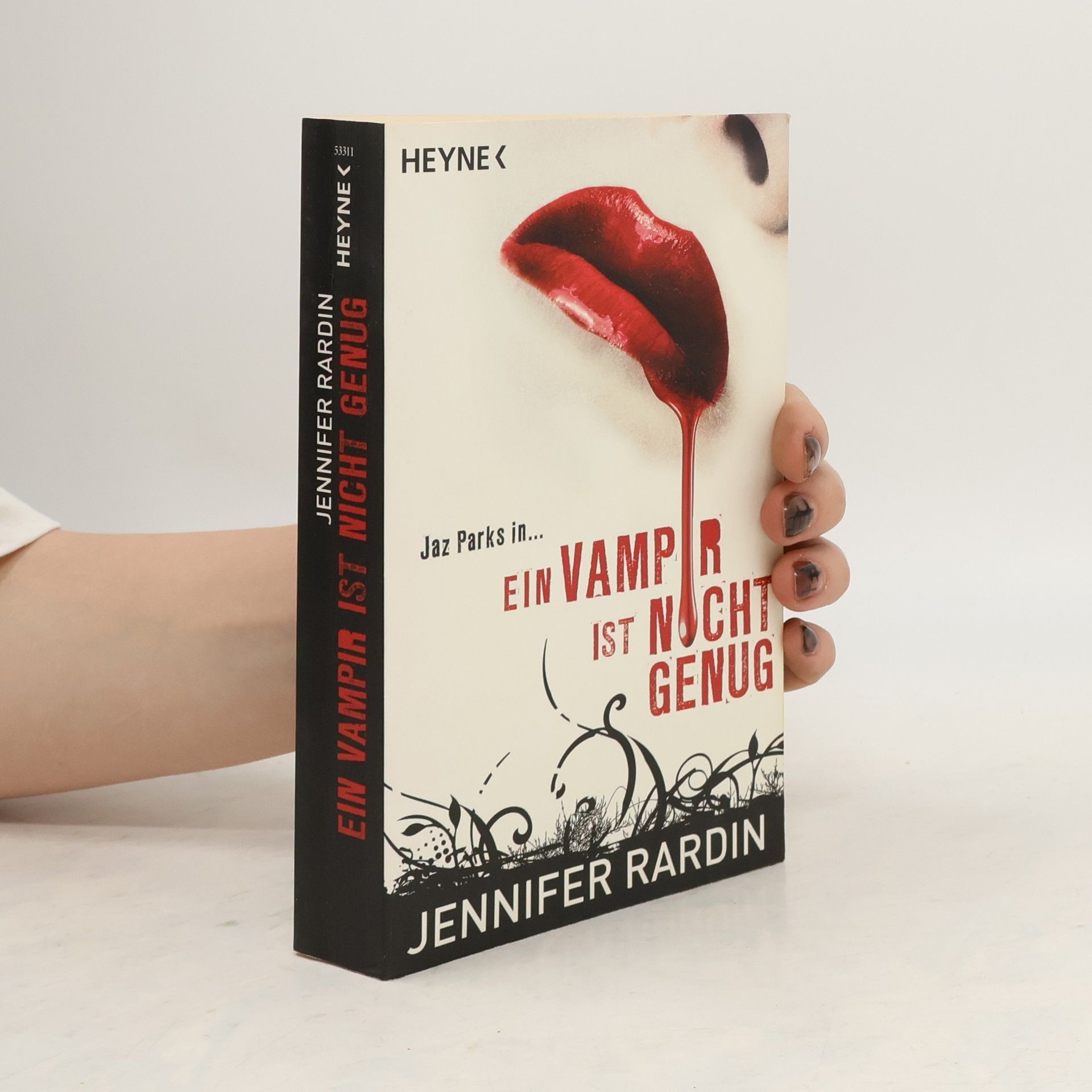 Jennifer Rardin Ein Vampir ist nicht genug. Roman