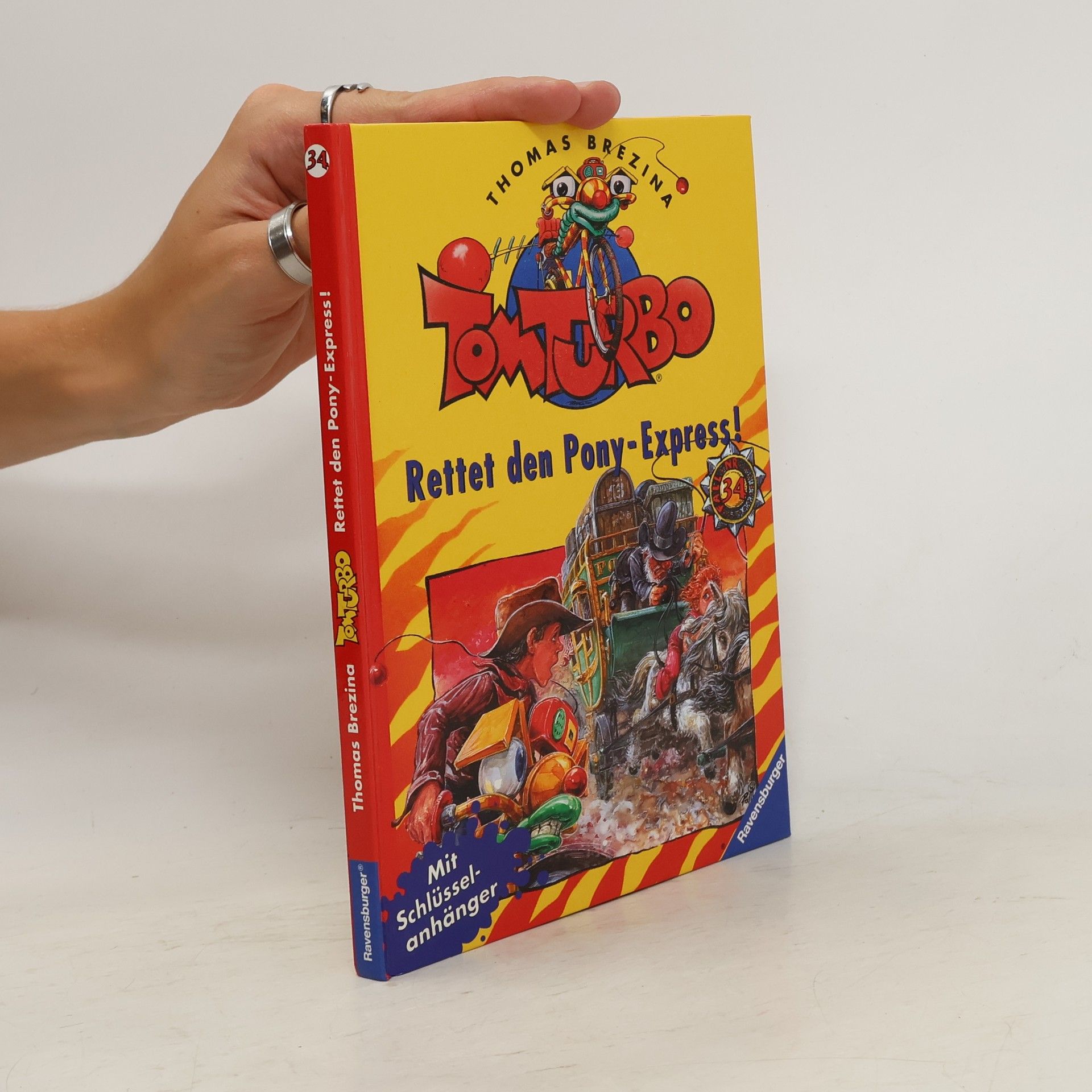 Thomas Brezina Tom Turbo. Rettet den Pony-Express!