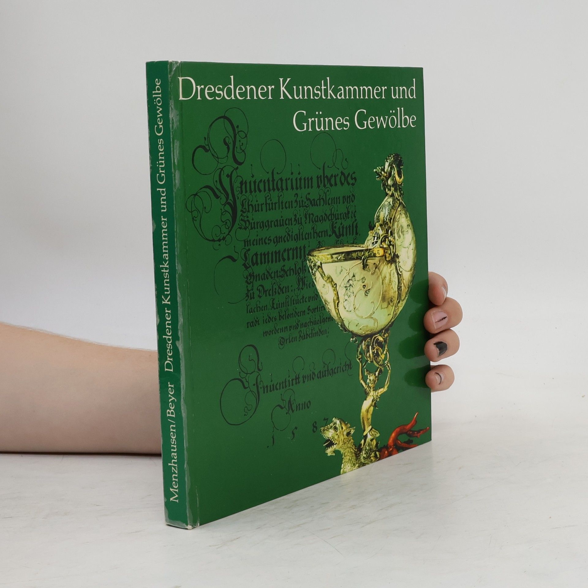 Dresdener Kunstkammer und Grünes Gewölbe