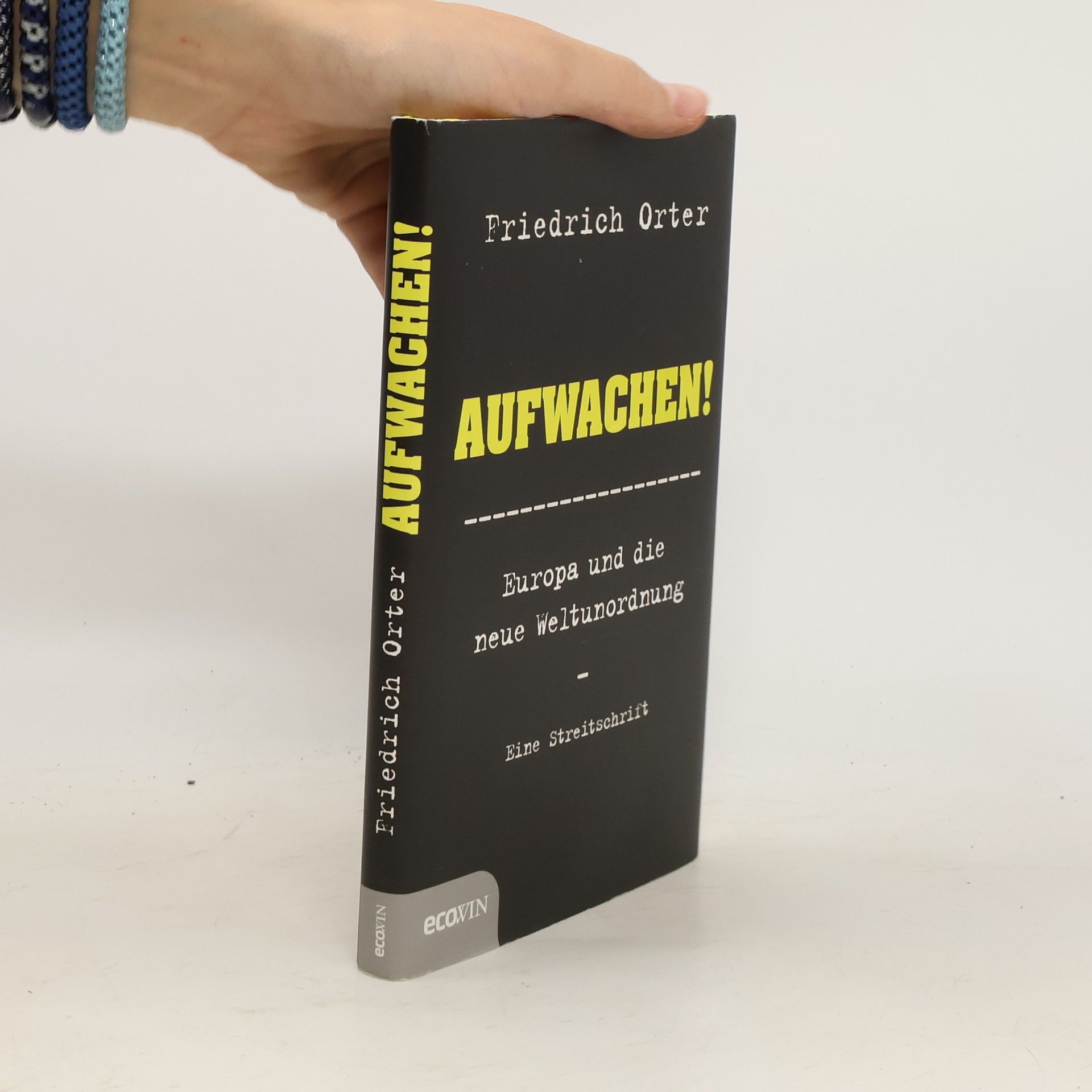 Friedrich Orter Aufwachen!