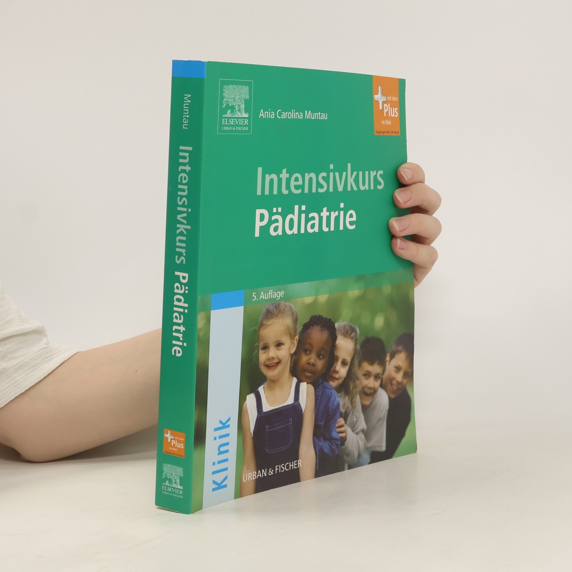 Ania Carolina Muntau Intensivkurs Pädiatrie