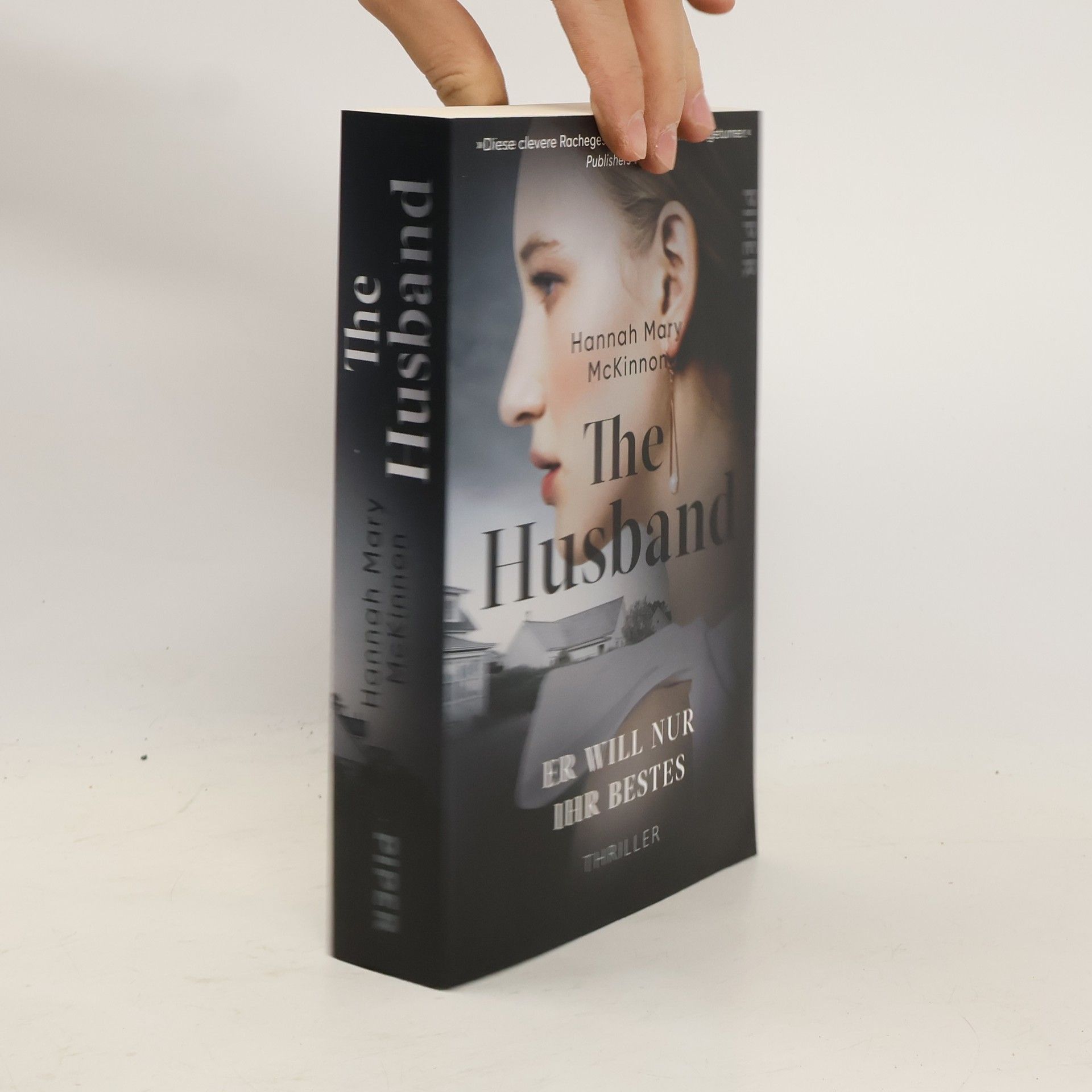 Hannah Mary McKinnon The Husband – Er will nur ihr Bestes