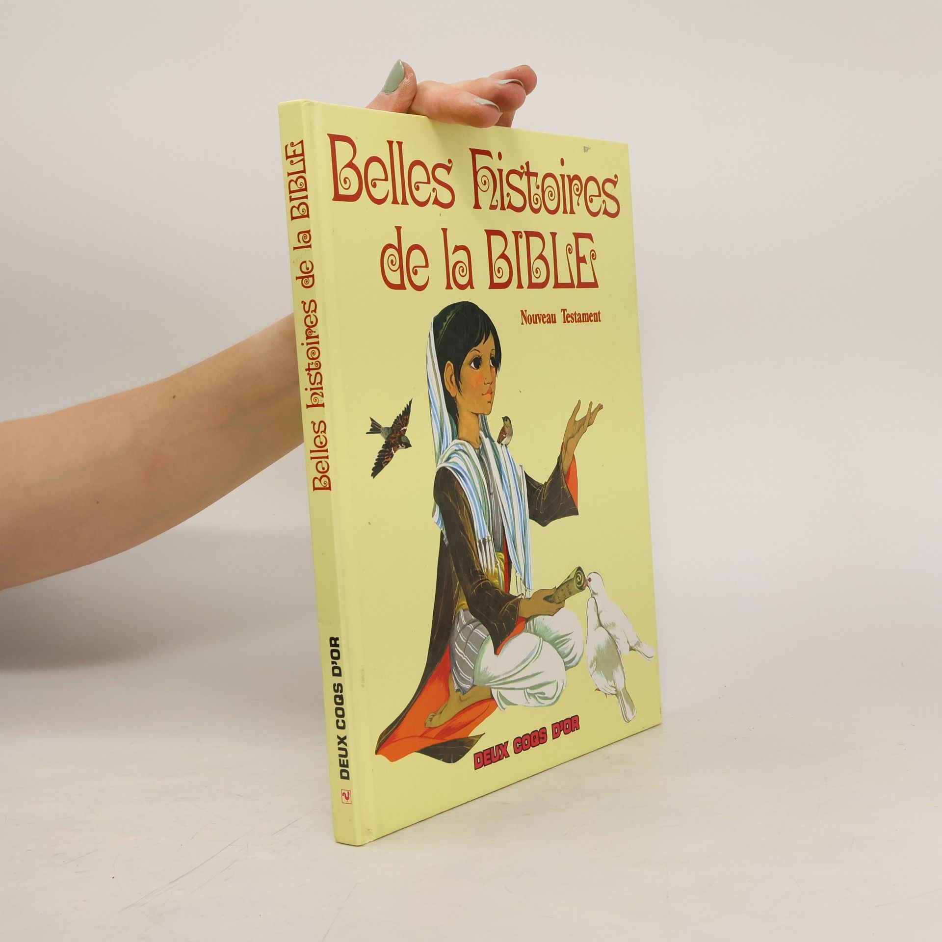 Various authors Belles histoires de la Bible
