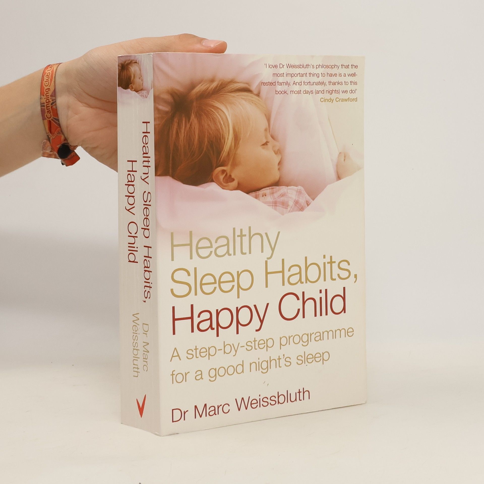 Marc Weissbluth Healthy sleep habits, happy child