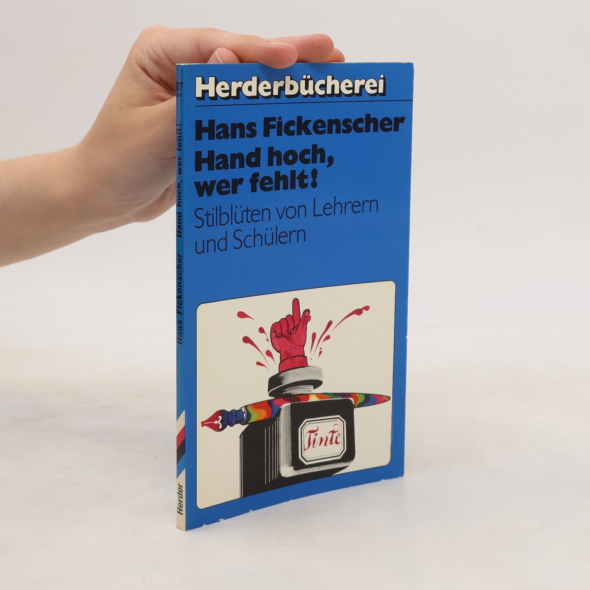 Hans Fickenscher Hand hoch, wer fehlt!
