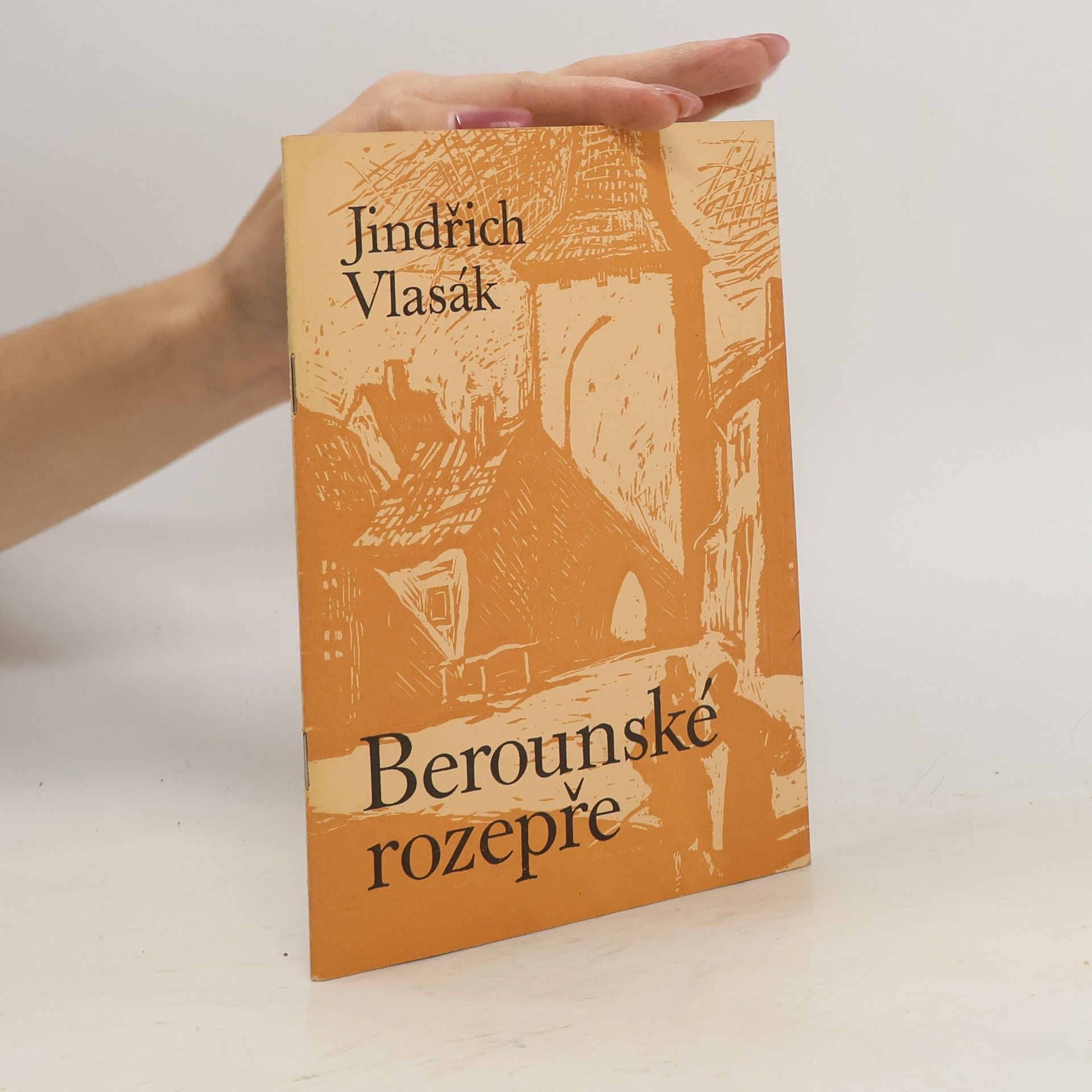 Jindřich Vlasák  Berounské rozepře