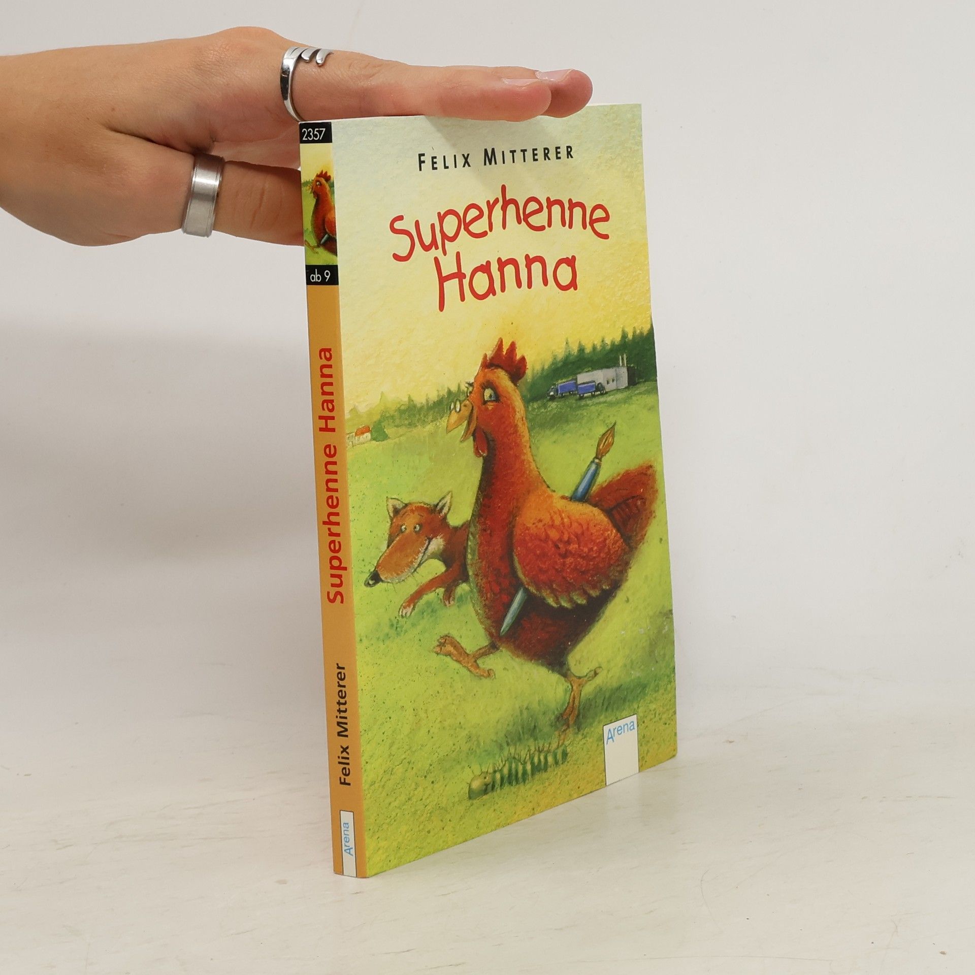 Felix Mitterer Superhenne Hanna
