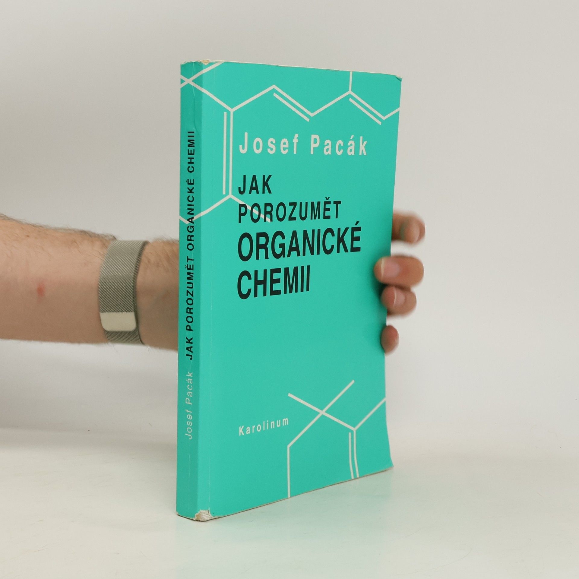 Josef Pacák Jak porozumět organické chemii
