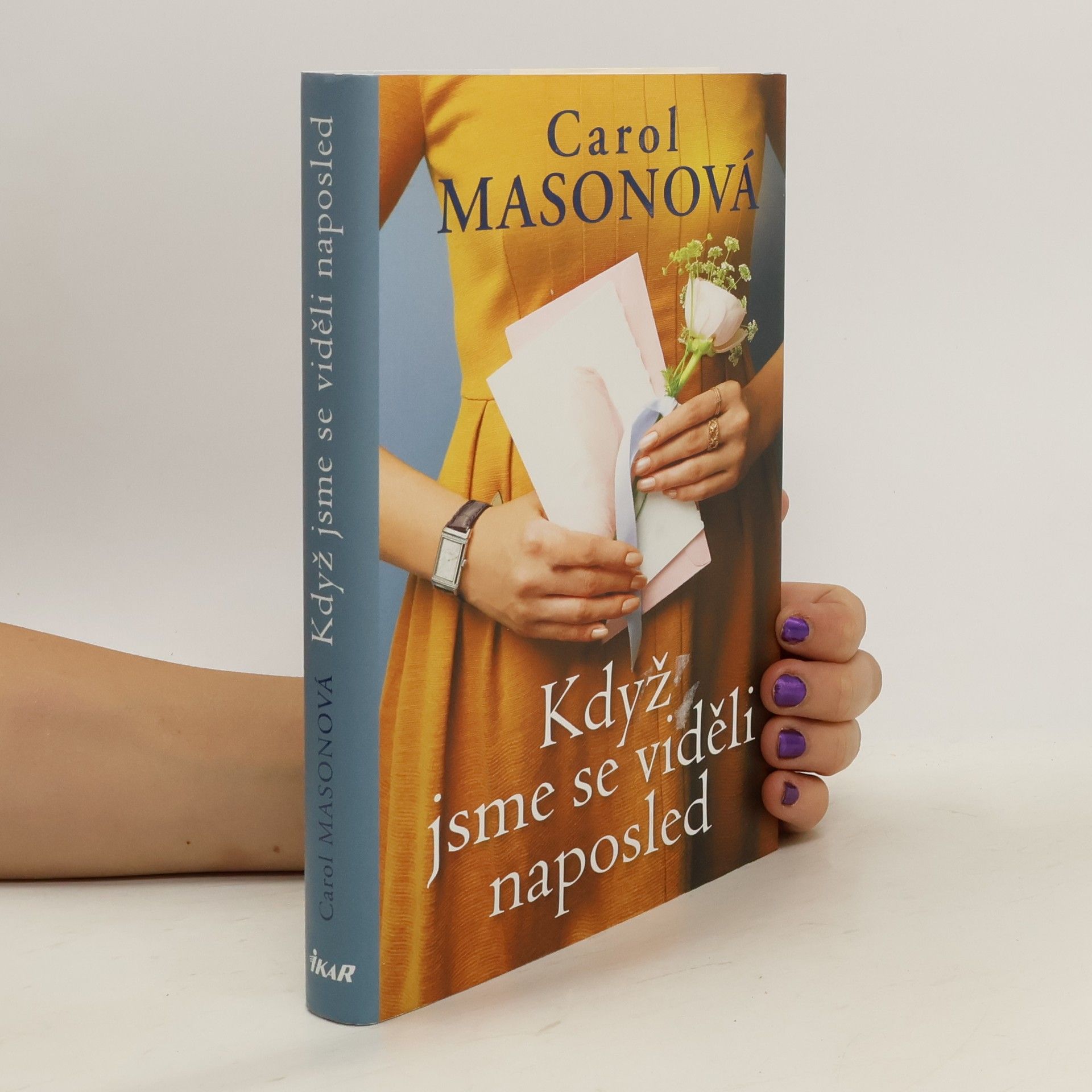Carol Mason Když jsme se viděli naposled