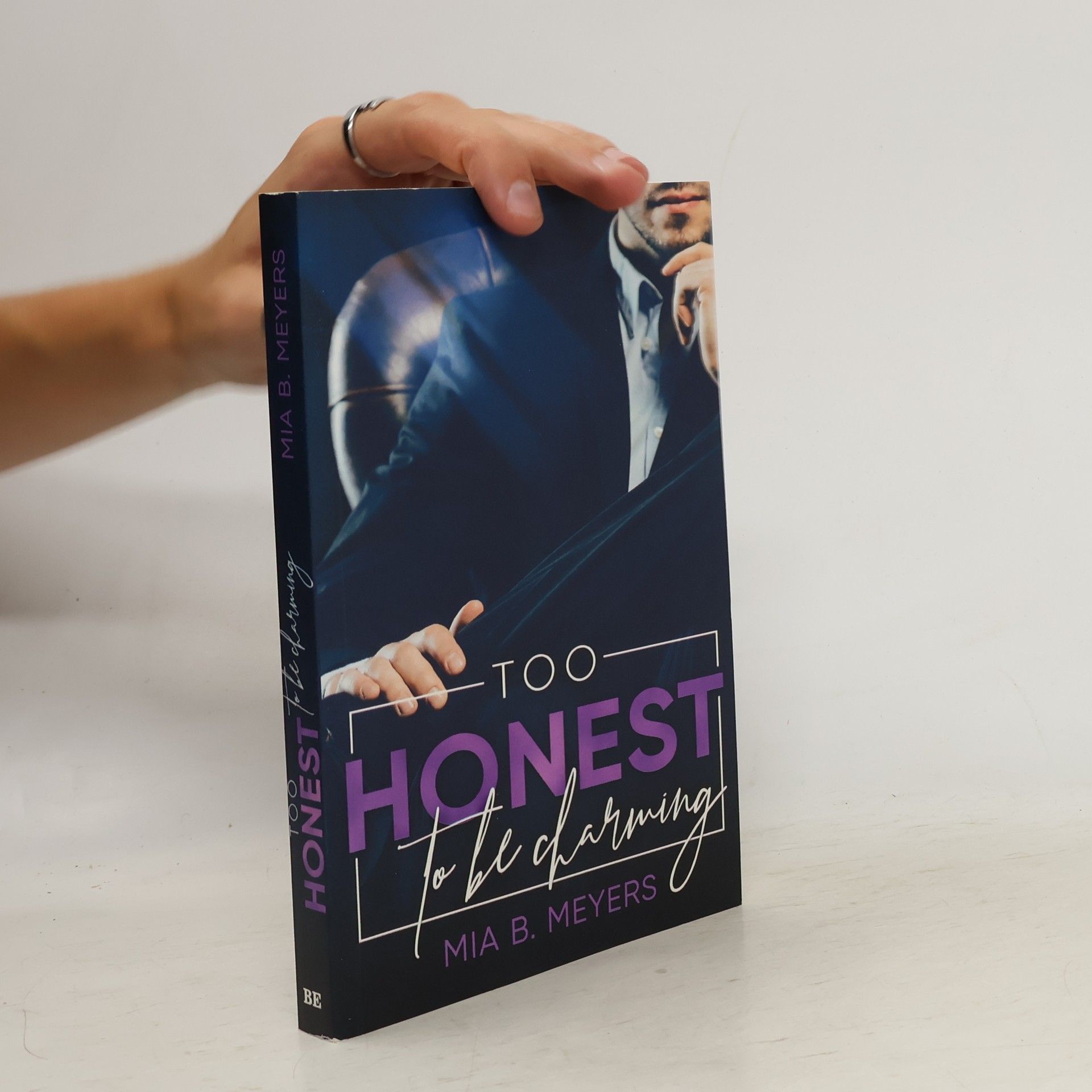 Mia B. Meyers Too honest to be charming