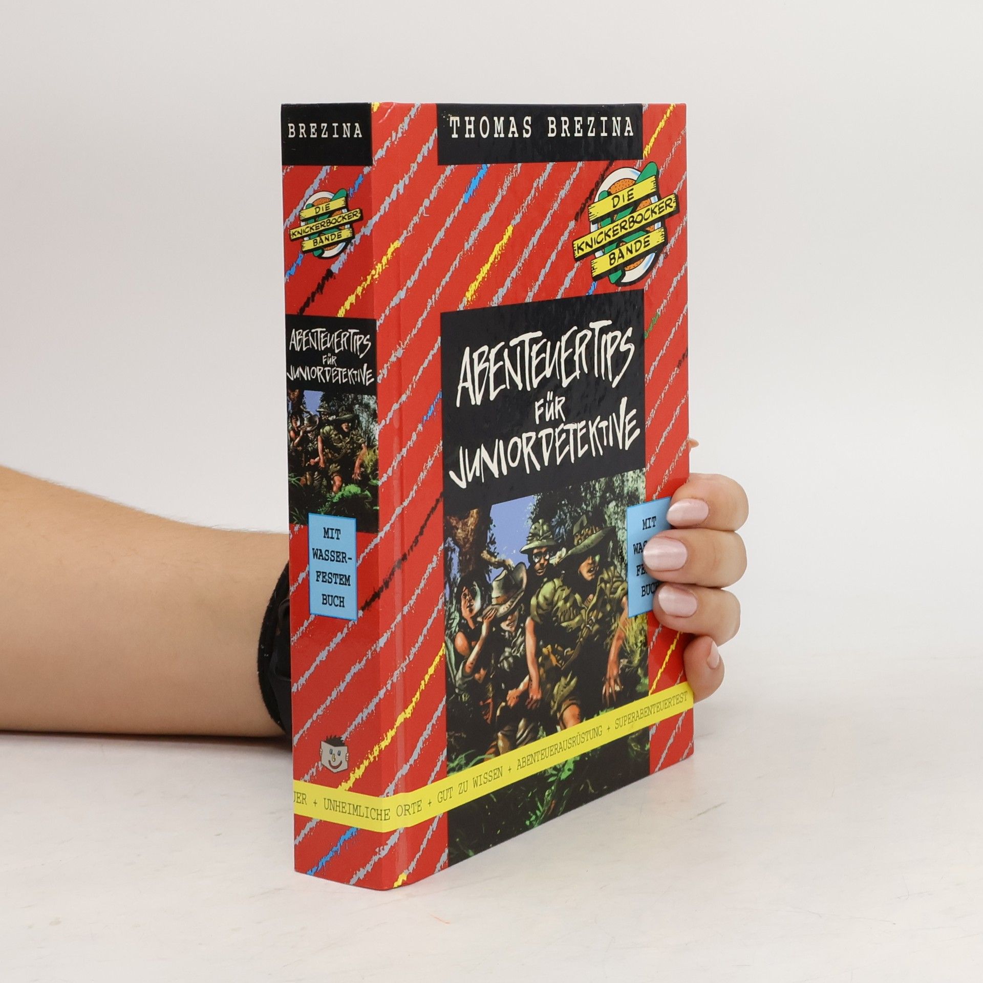 Thomas Brezina Die Knickerbocker-Bande: Abenteuertips für Juniordetektive