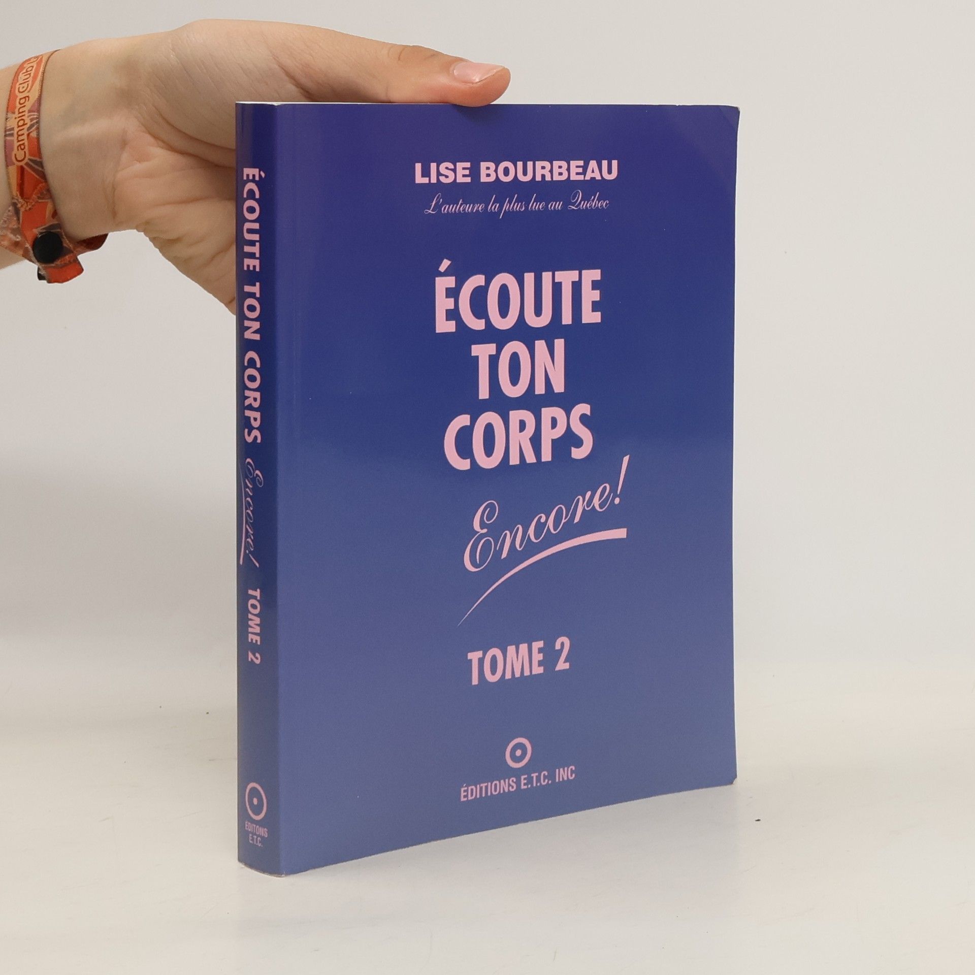 Lise Bourbeau Écoute Ton Corps Encore! 2
