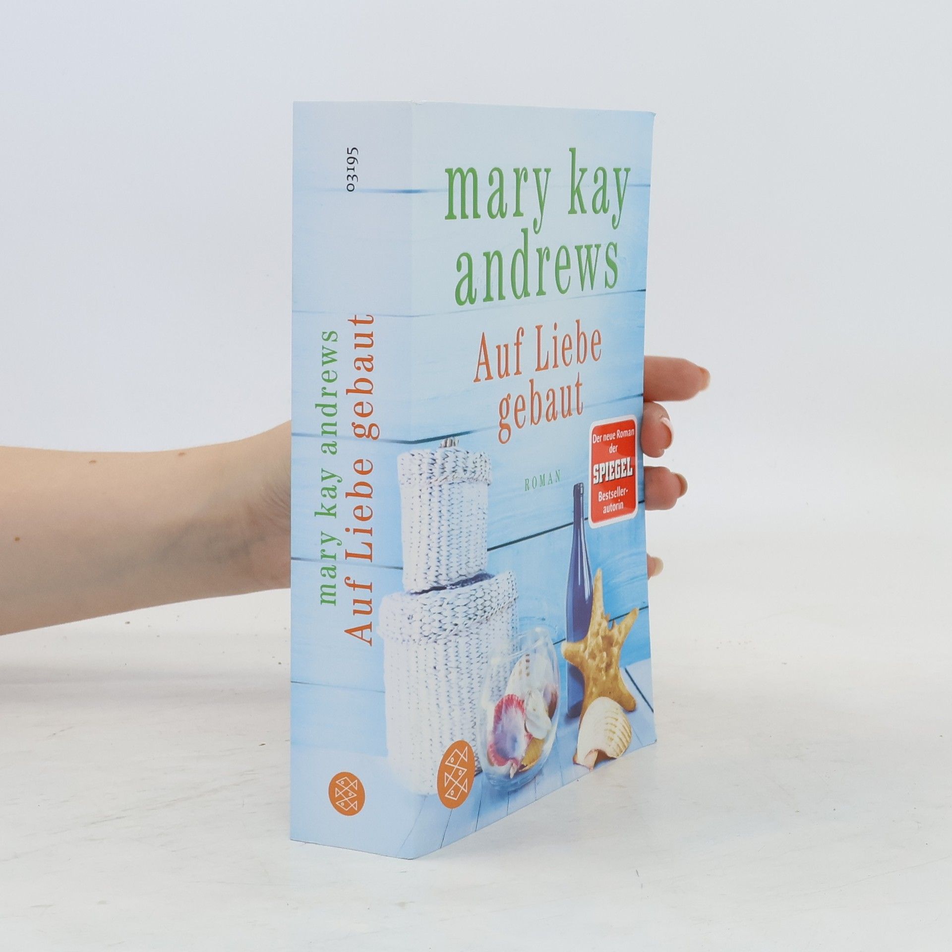 Mary Kay Andrews Auf Liebe gebaut