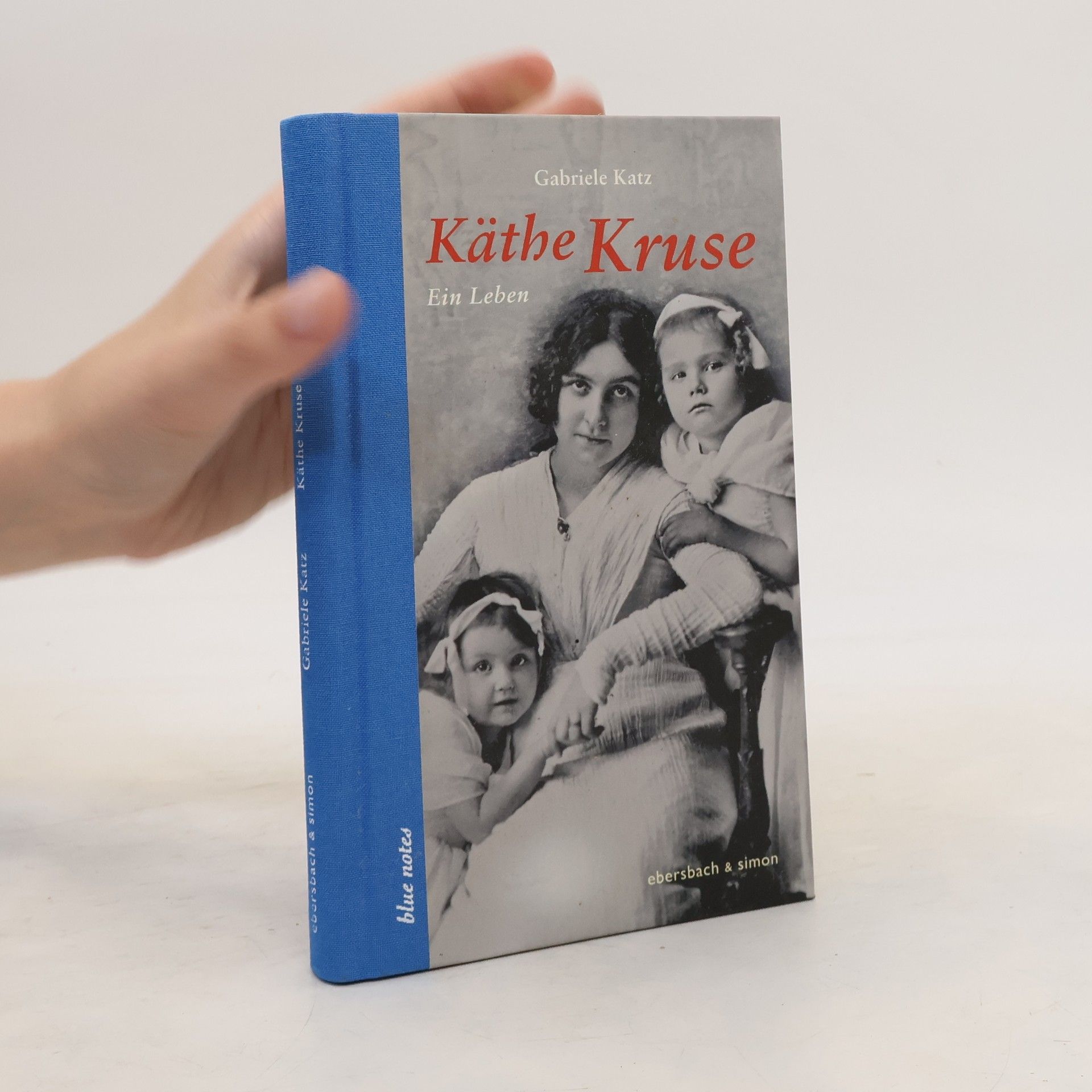 Gabriele Katz Käthe Kruse