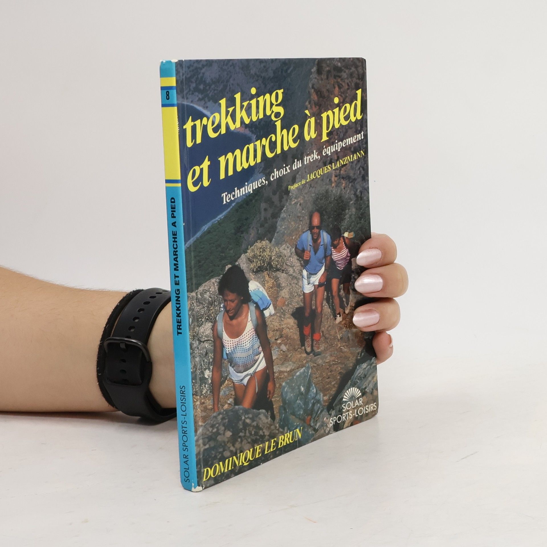 Dominique Le Brun Trekking et marche à pied