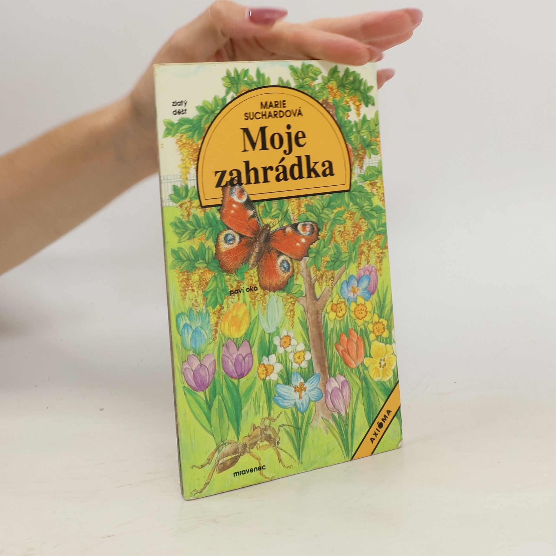 Suchardová Marie Moje zahrádka