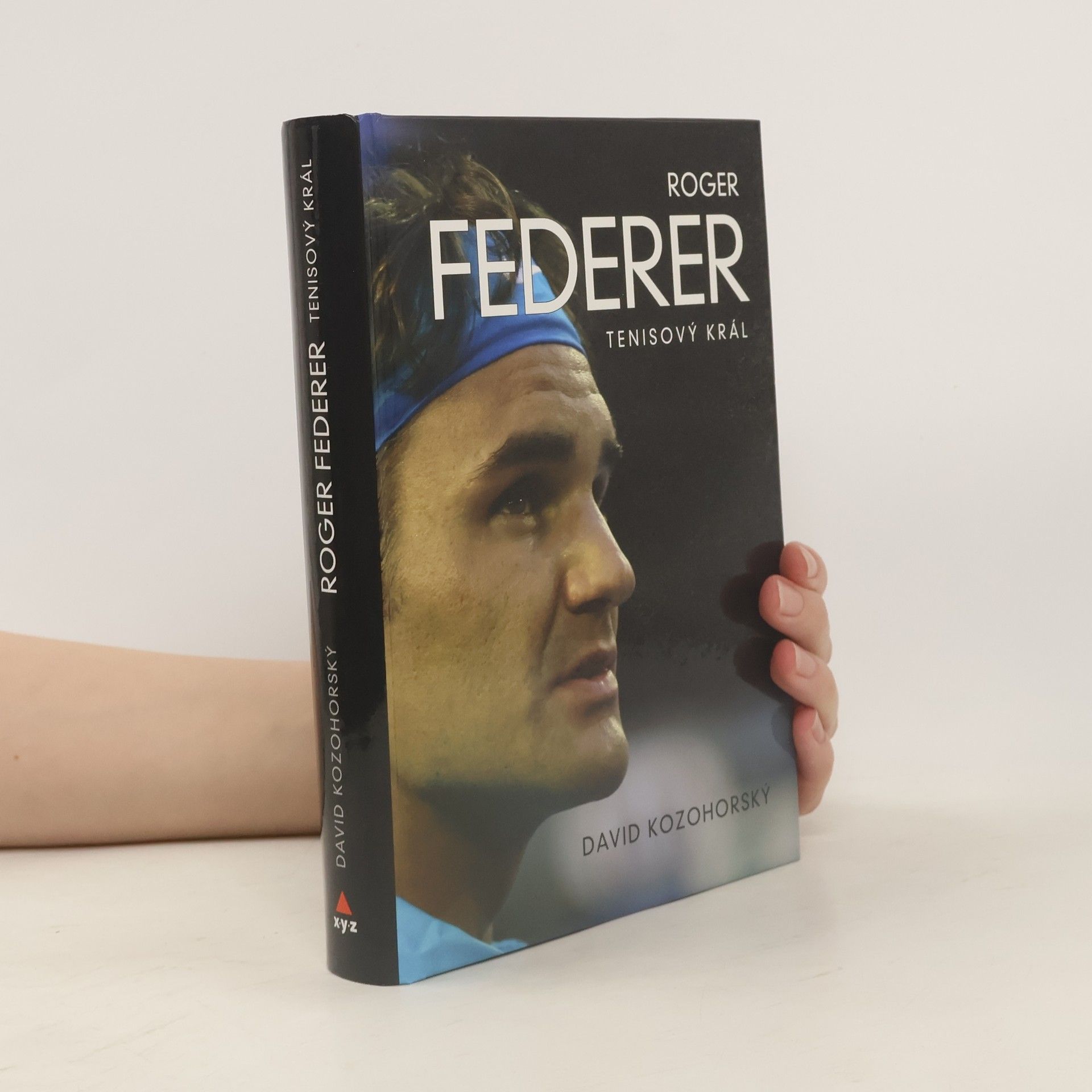 David Kozohorský Roger Federer: tenisový král