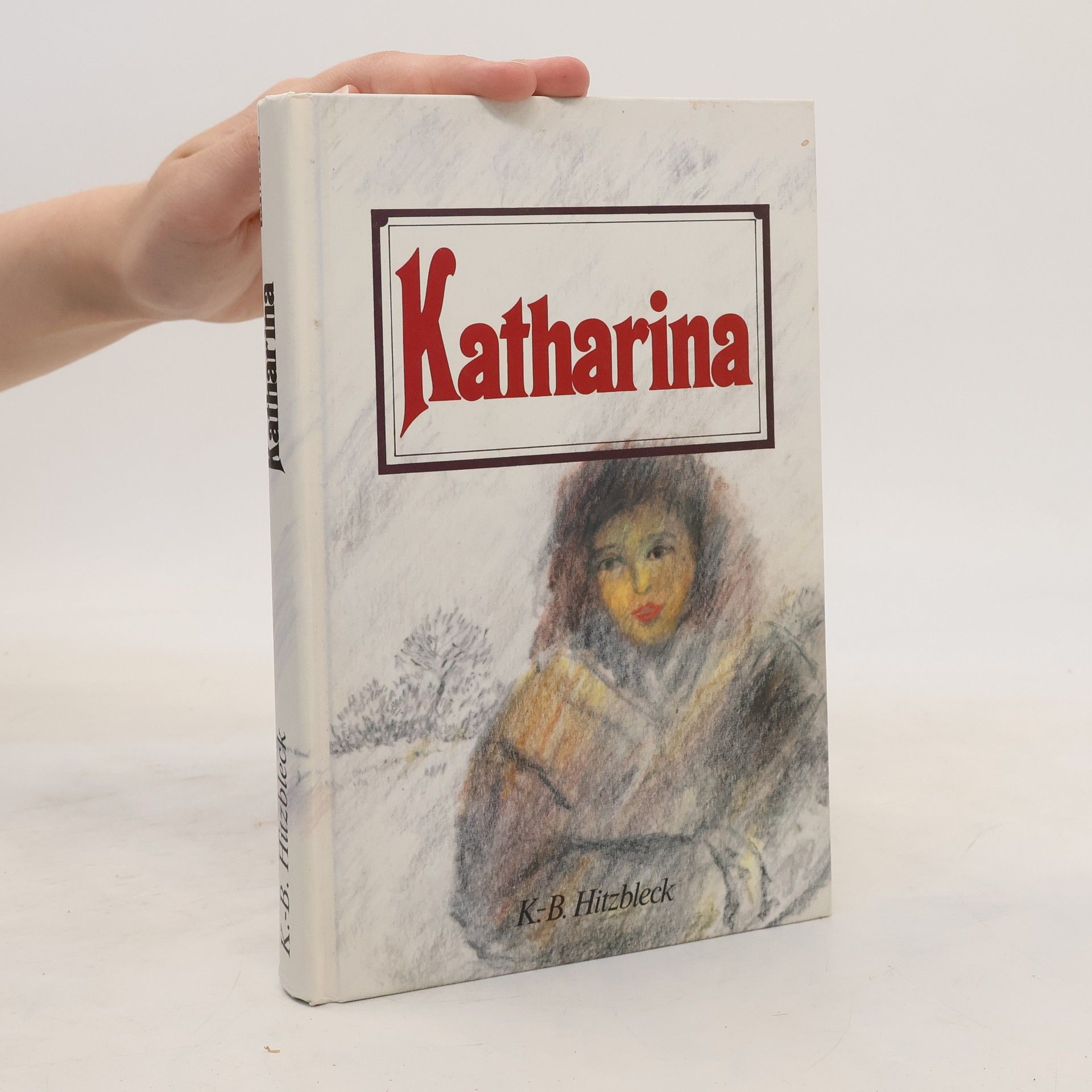 Klaus Bodo Hitzbleck Katharina