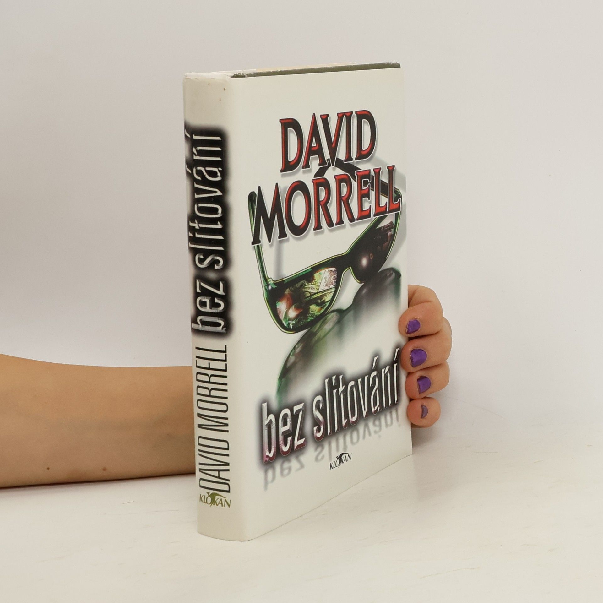 David Morrell Bez slitování