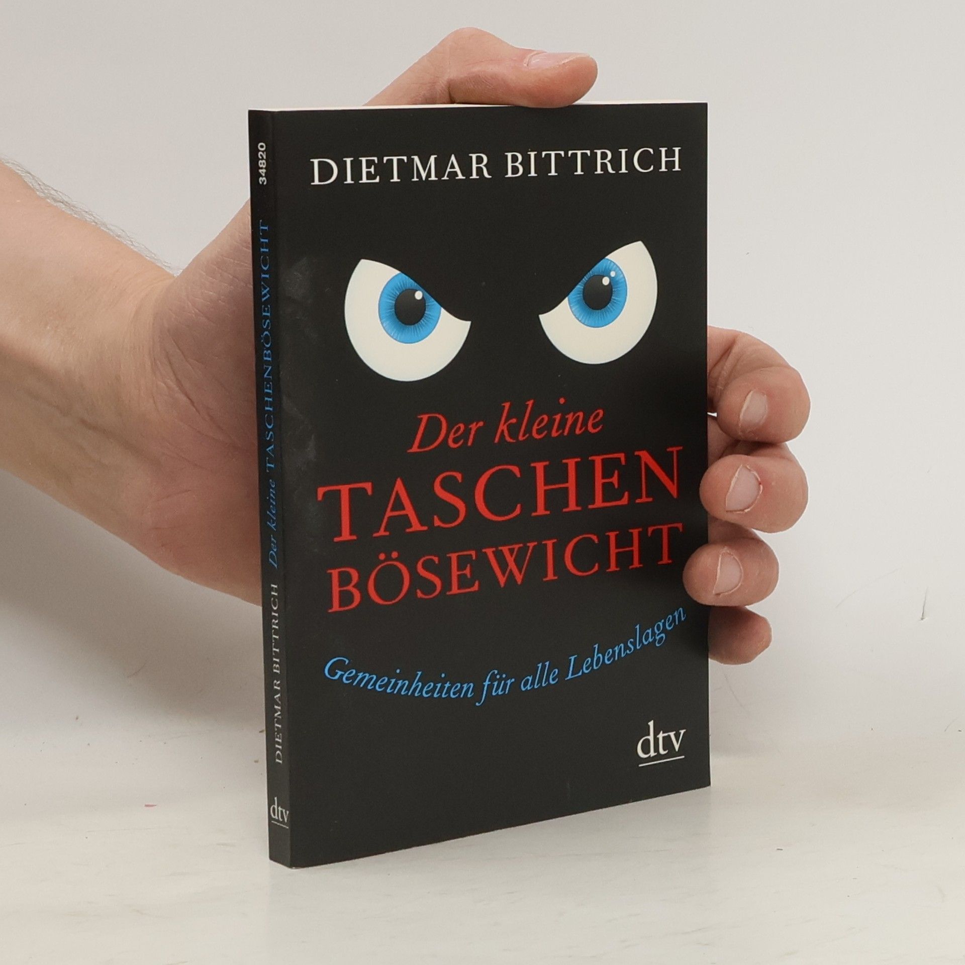 Dietmar Bittrich Der kleine Taschenbösewicht