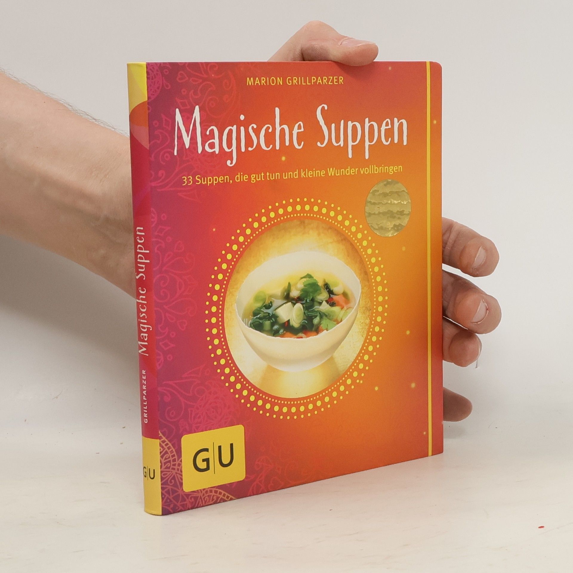Marion Grillparzer Magische Suppen
