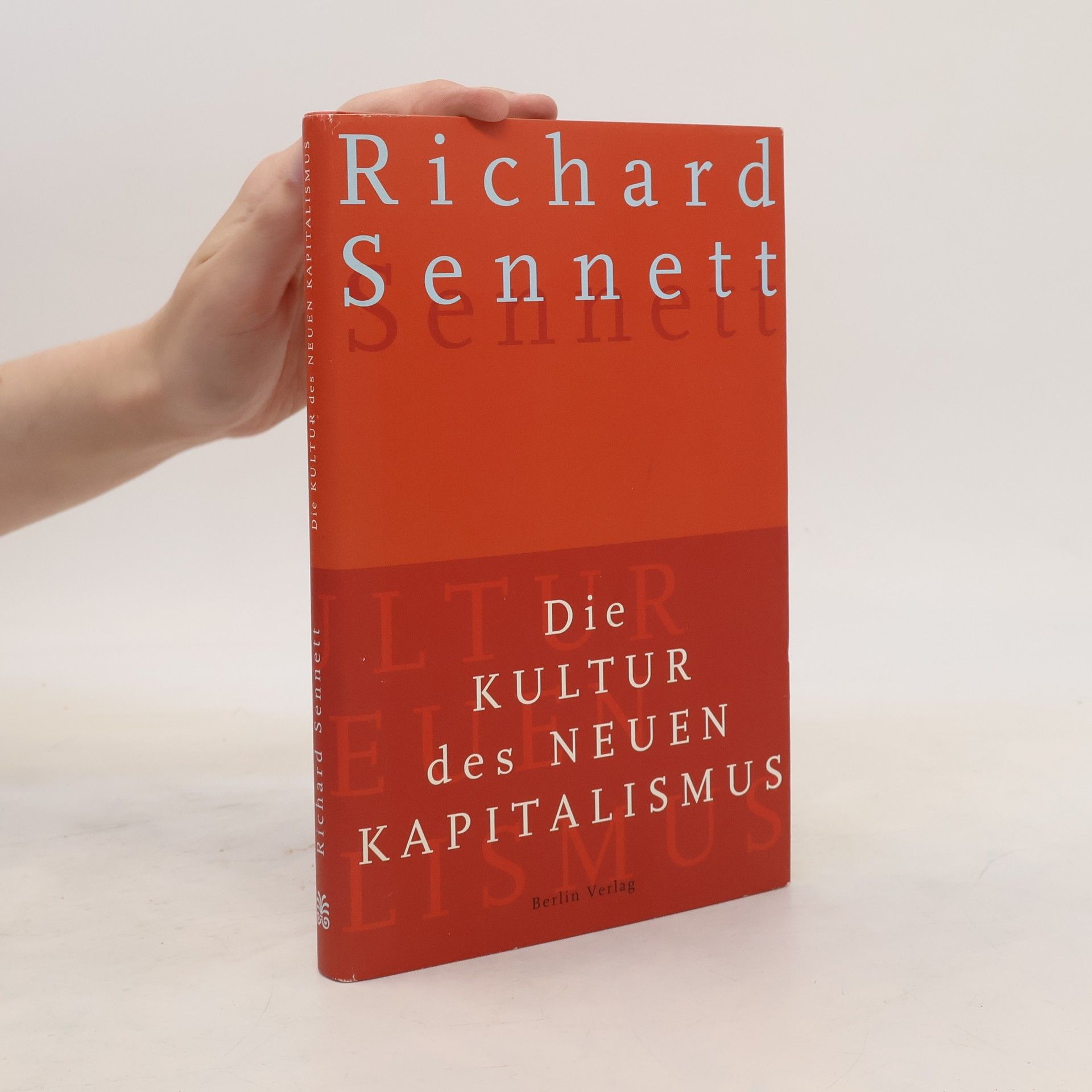 Richard Sennett Die Kultur des neuen Kapitalismus