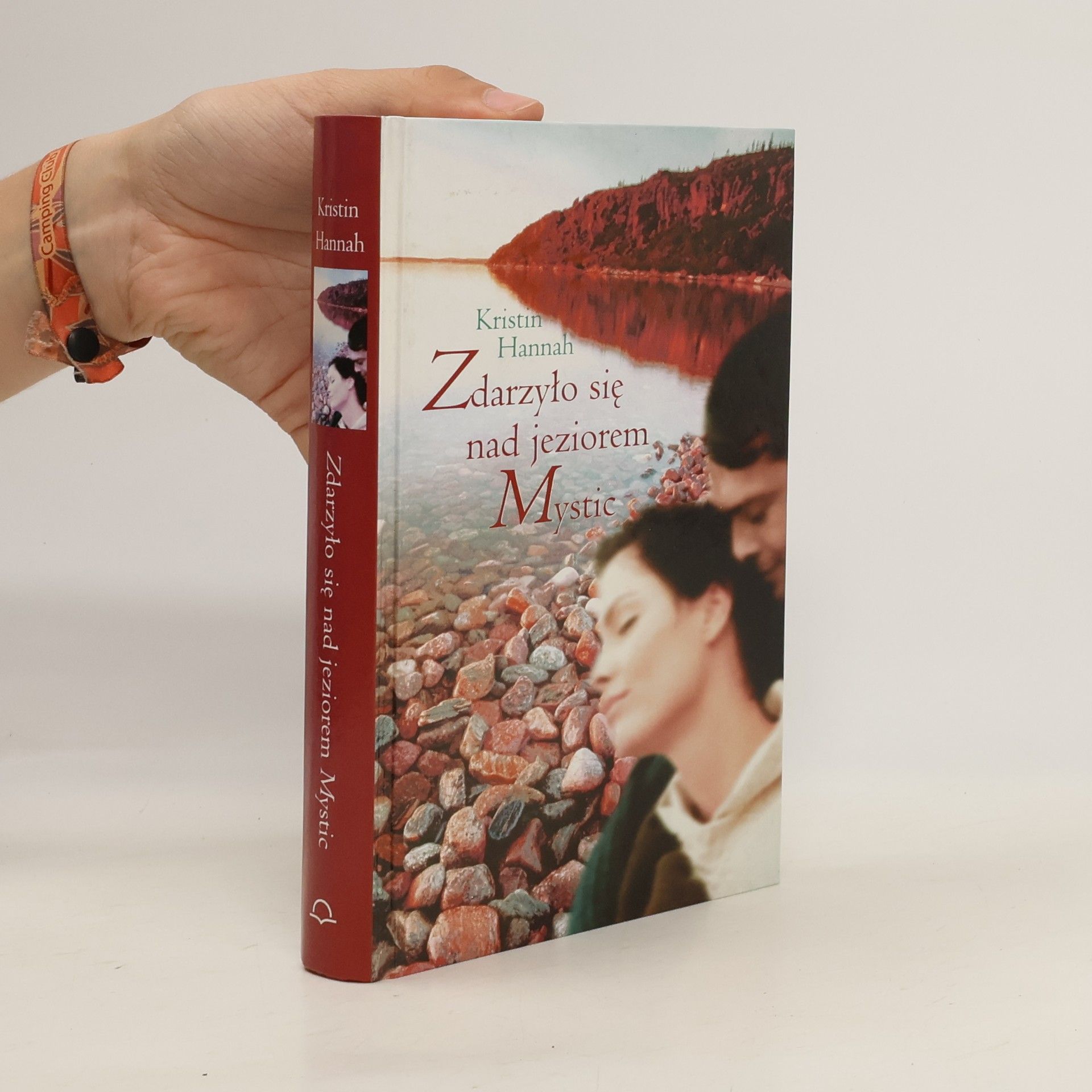 Kristin Hannah Zdarzyło się nad jeziorem Mystic