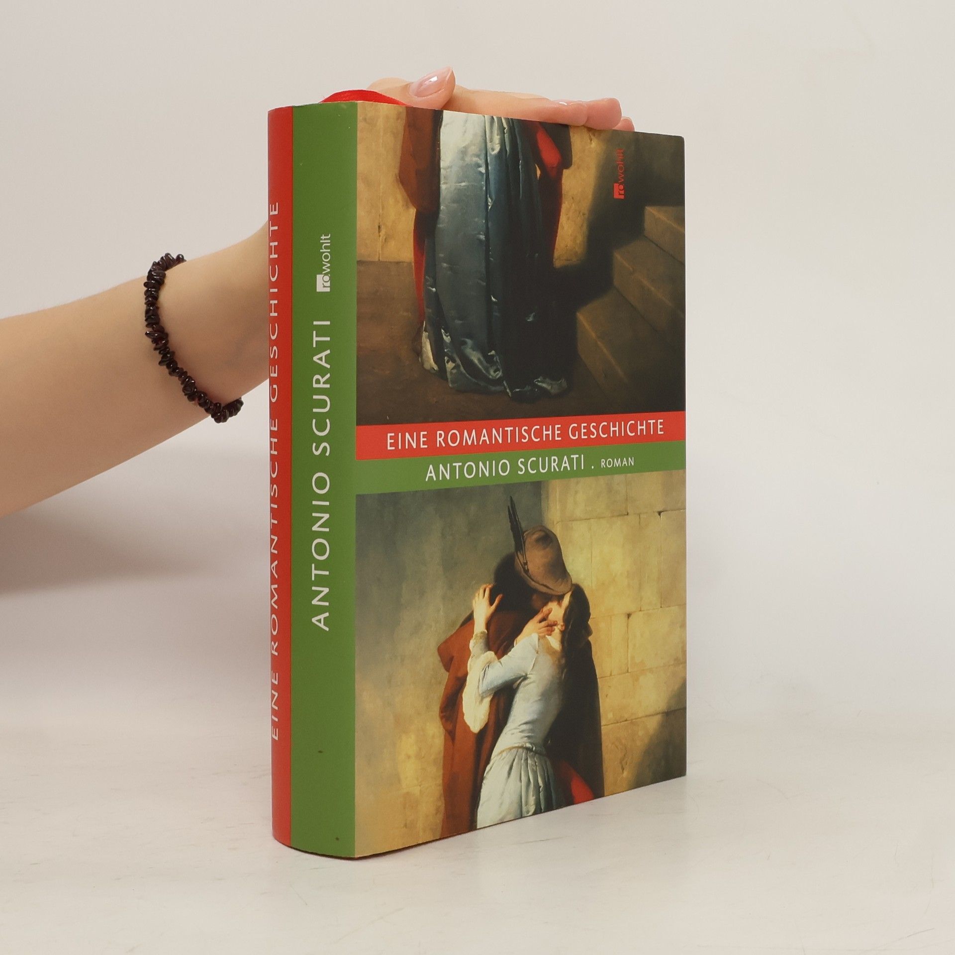 Antonio Scurati Eine romantische Geschichte