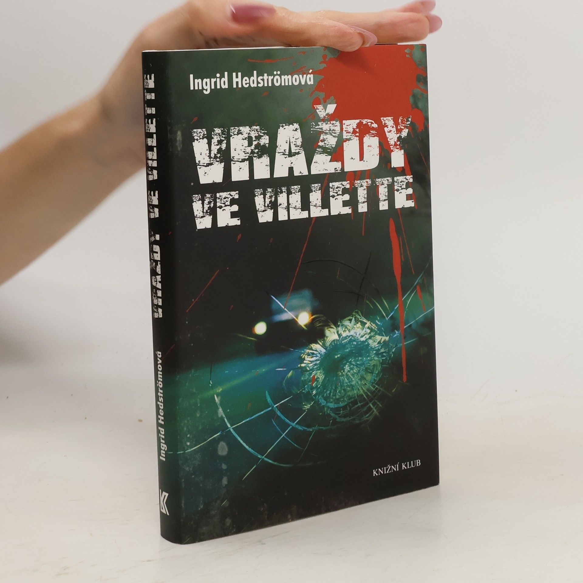 Ingrid Hedström Vraždy ve Villette