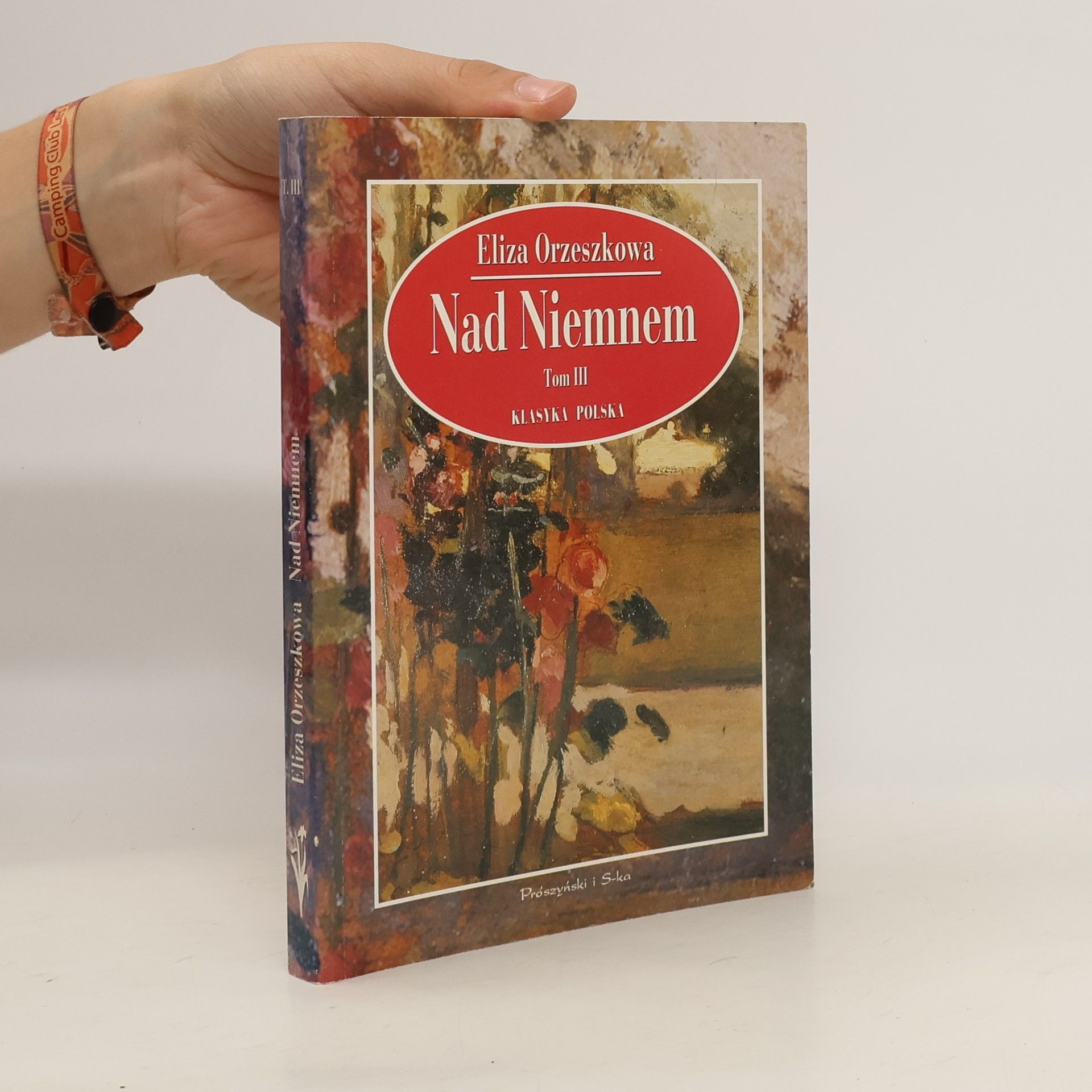 Orzeszkowa Eliza Nad Niemnem. Tom III.