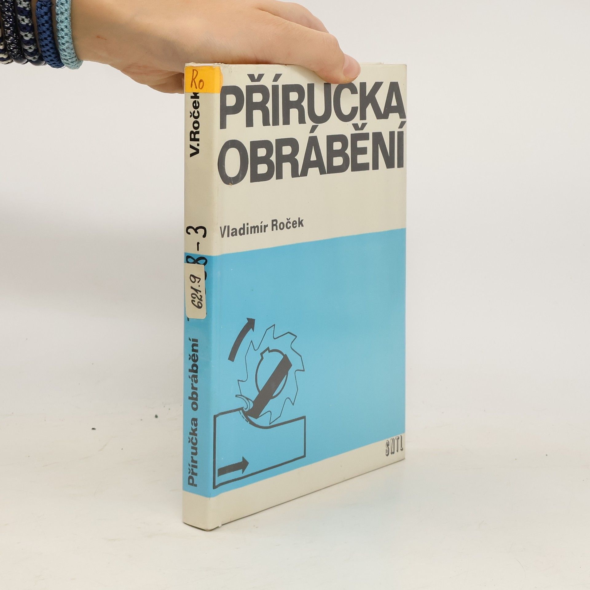 Vladimír Roček Příručka obrábění
