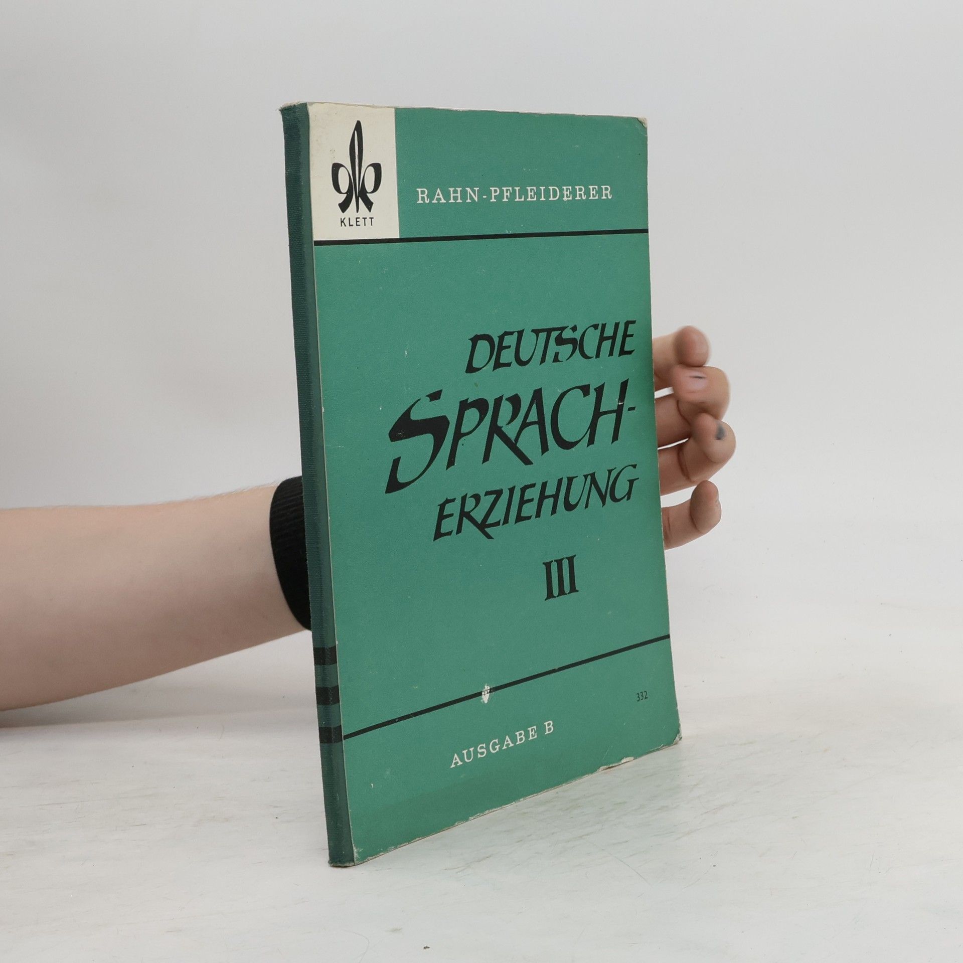 Fritz Rahn Deutsche Spracherziehung III.
