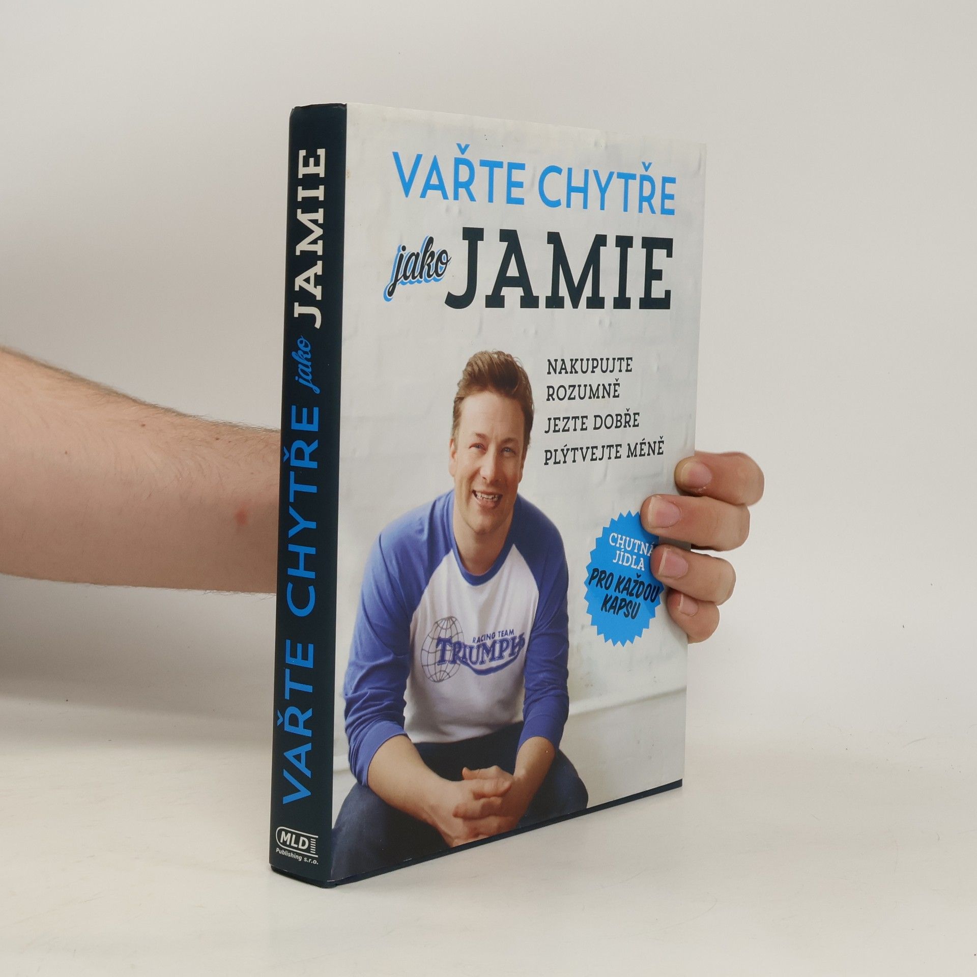 Jamie Oliver Vařte chytře jako Jamie