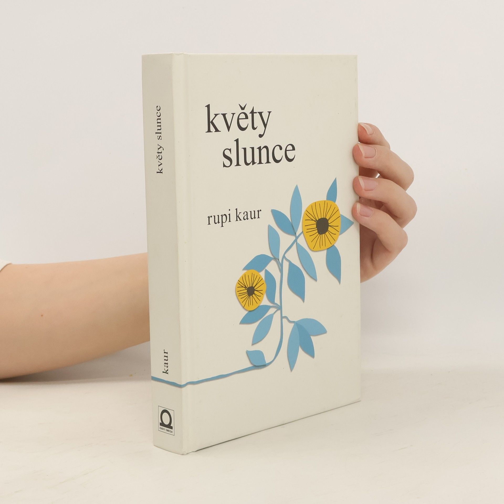 Rupi Kaur Květy slunce