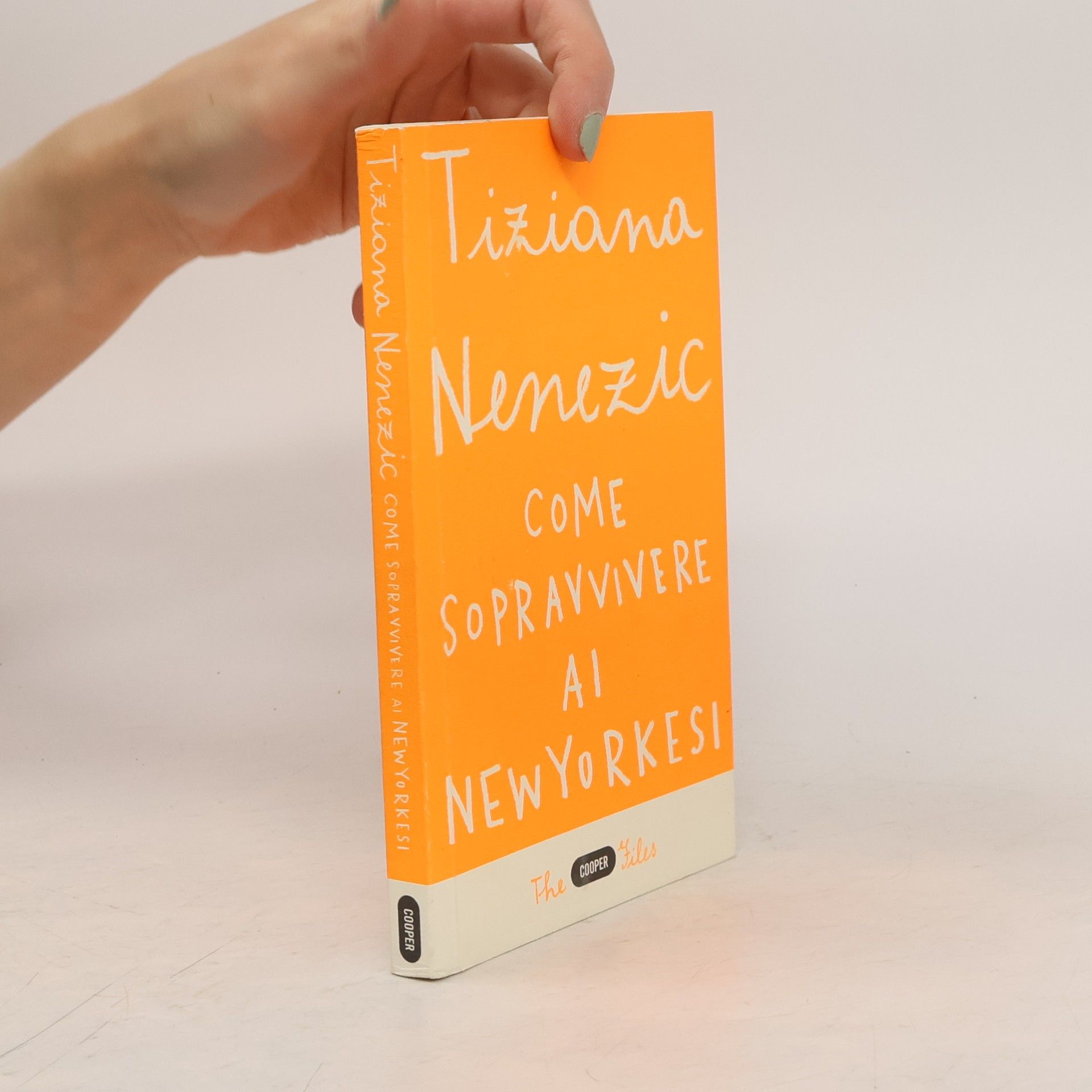 Tiziana Nenezic Come sopravvivere ai newyorkesi