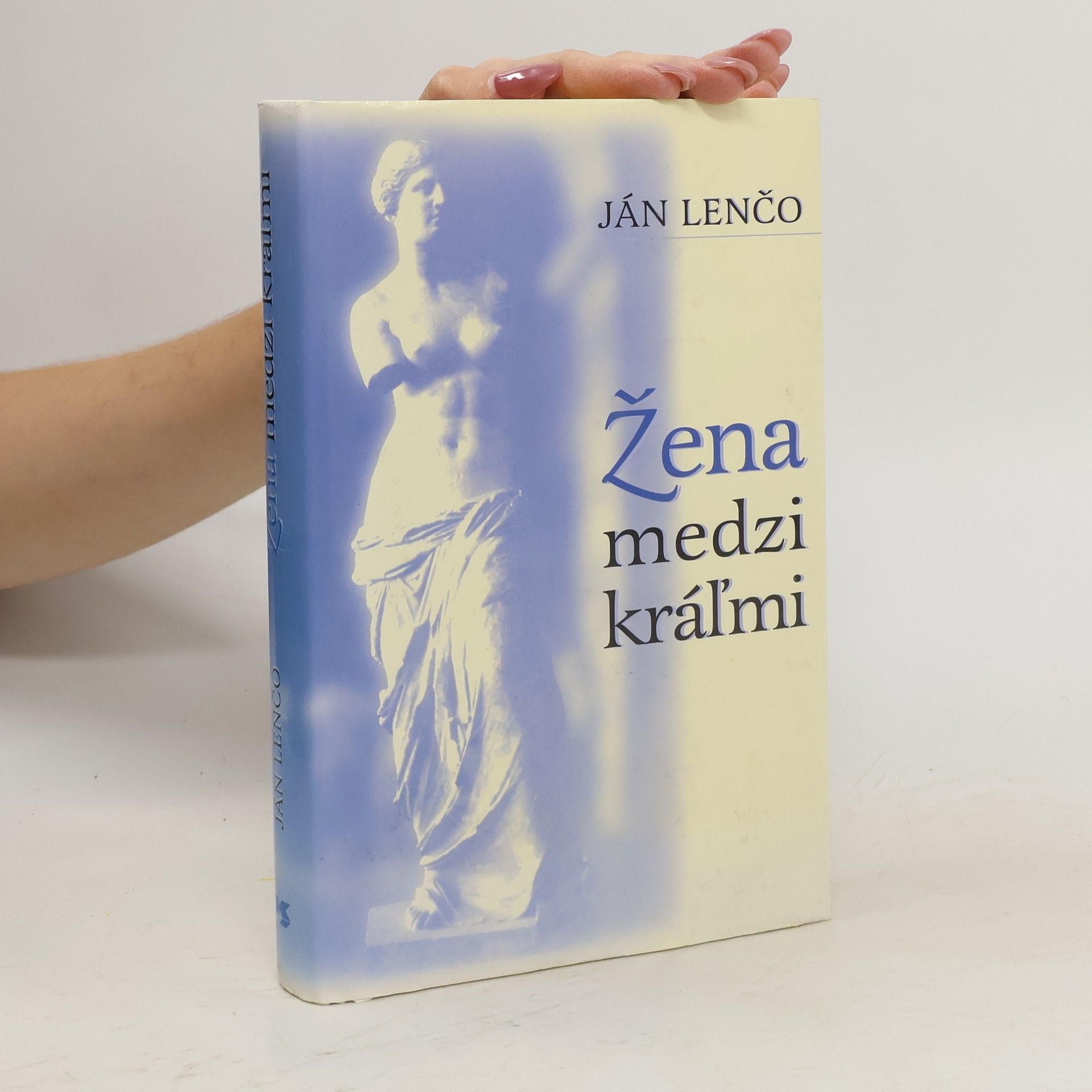 Ján Lenčo Žena medzi kráľmi