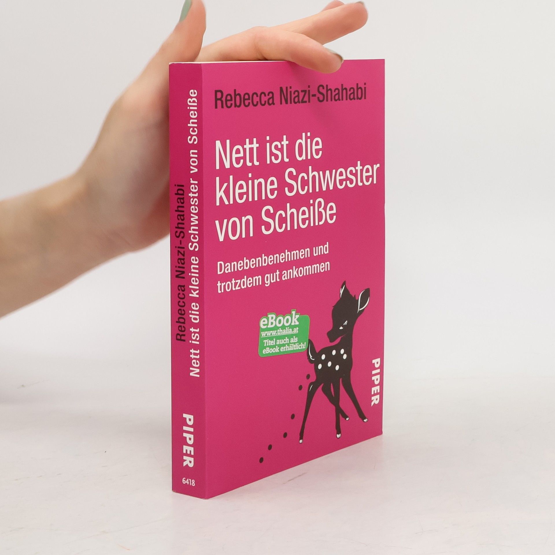 Rebecca Niazi-Shahabi Nett ist die kleine Schwester von Scheiße