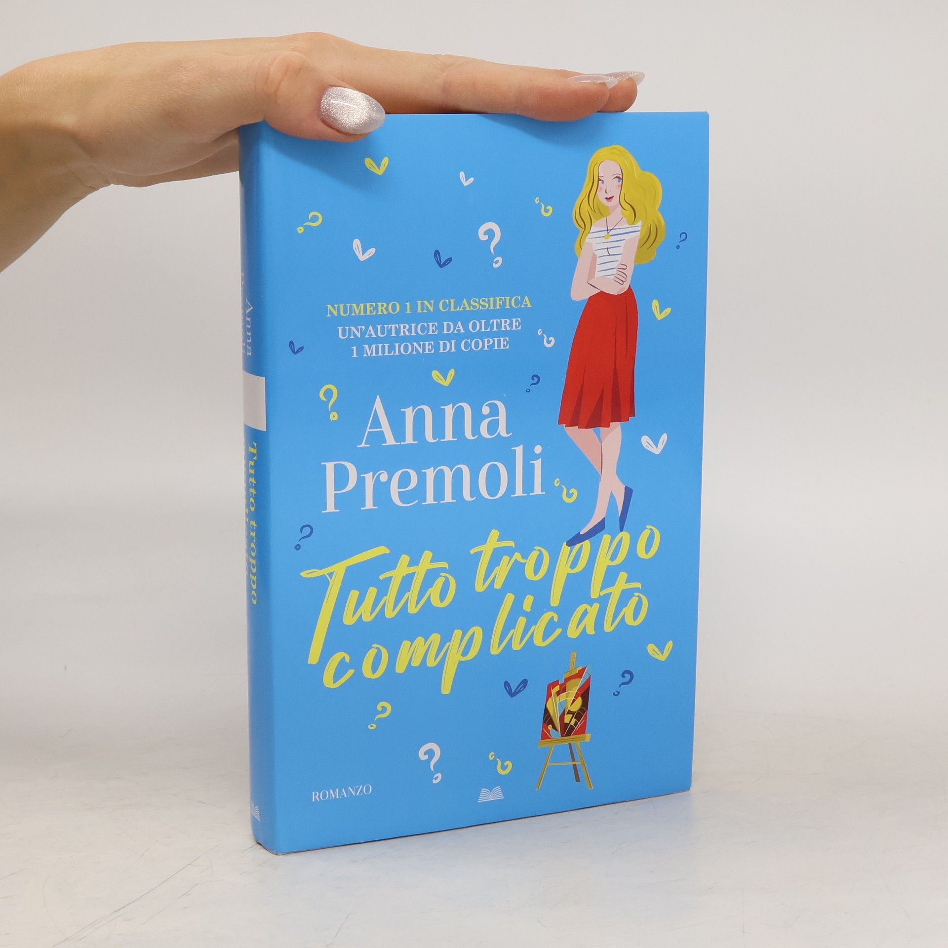 Anna Premoli Tutto troppo complicato