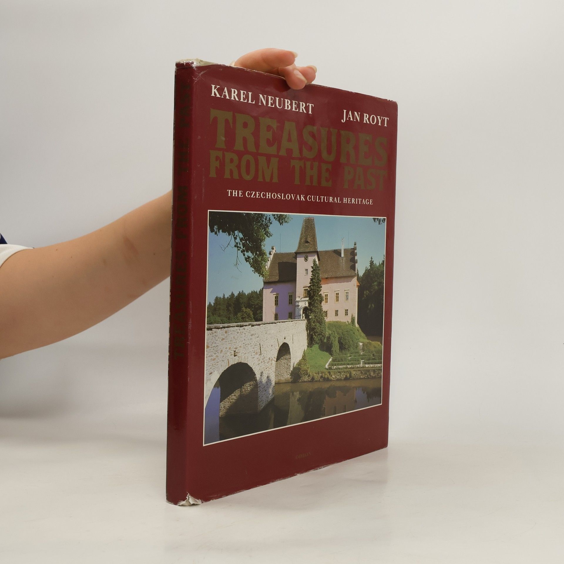 Jan Royt Treasures from the Past : The Czechoslovak Cultural Heritage