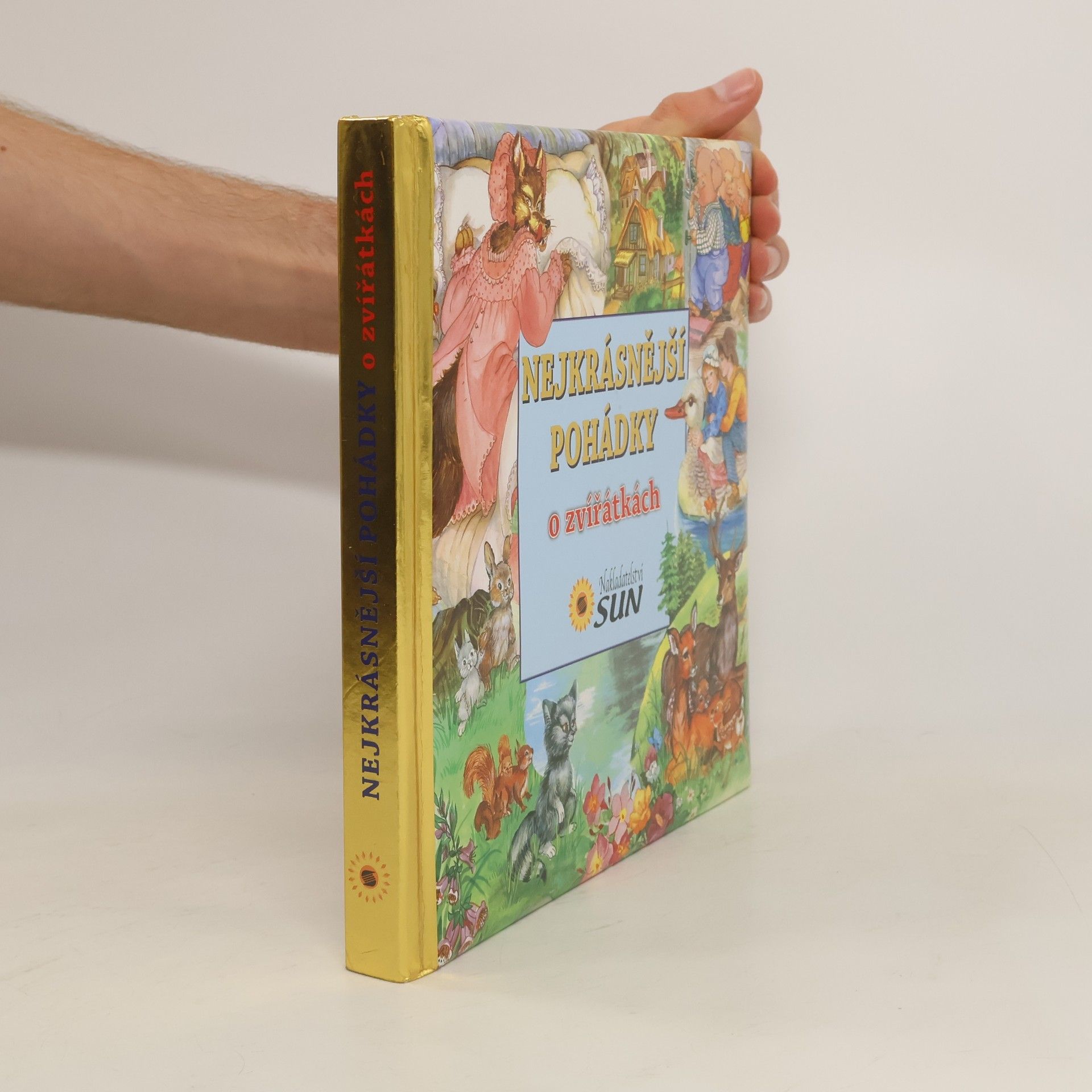 Collectif d'auteurs Nejkrásnější pohádky o zvířátkách