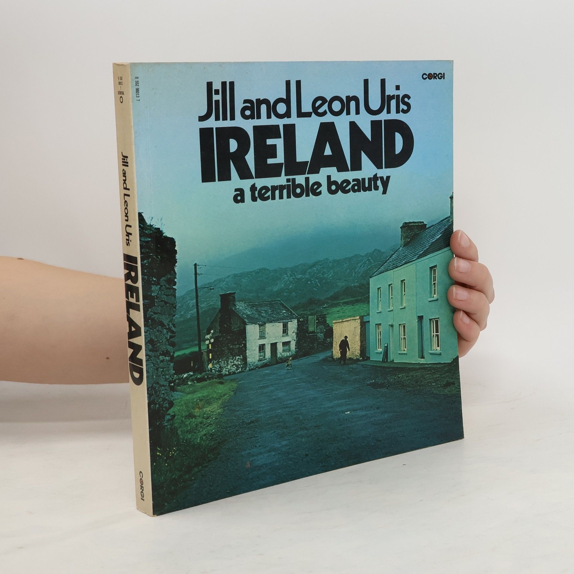 Jill Uris Ireland a Terrible Beauty
