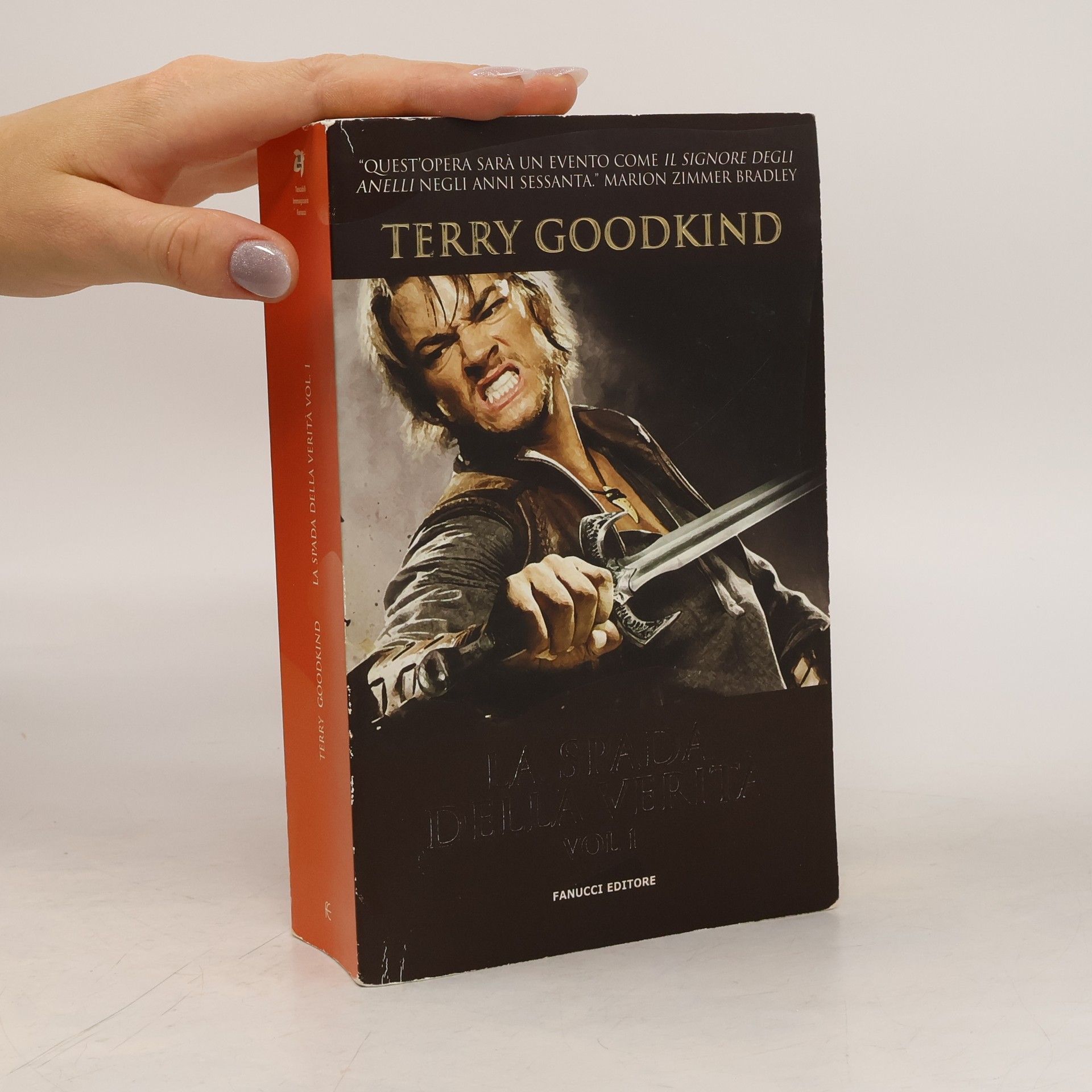 Terry Goodkind La spada della verità. Vol1.