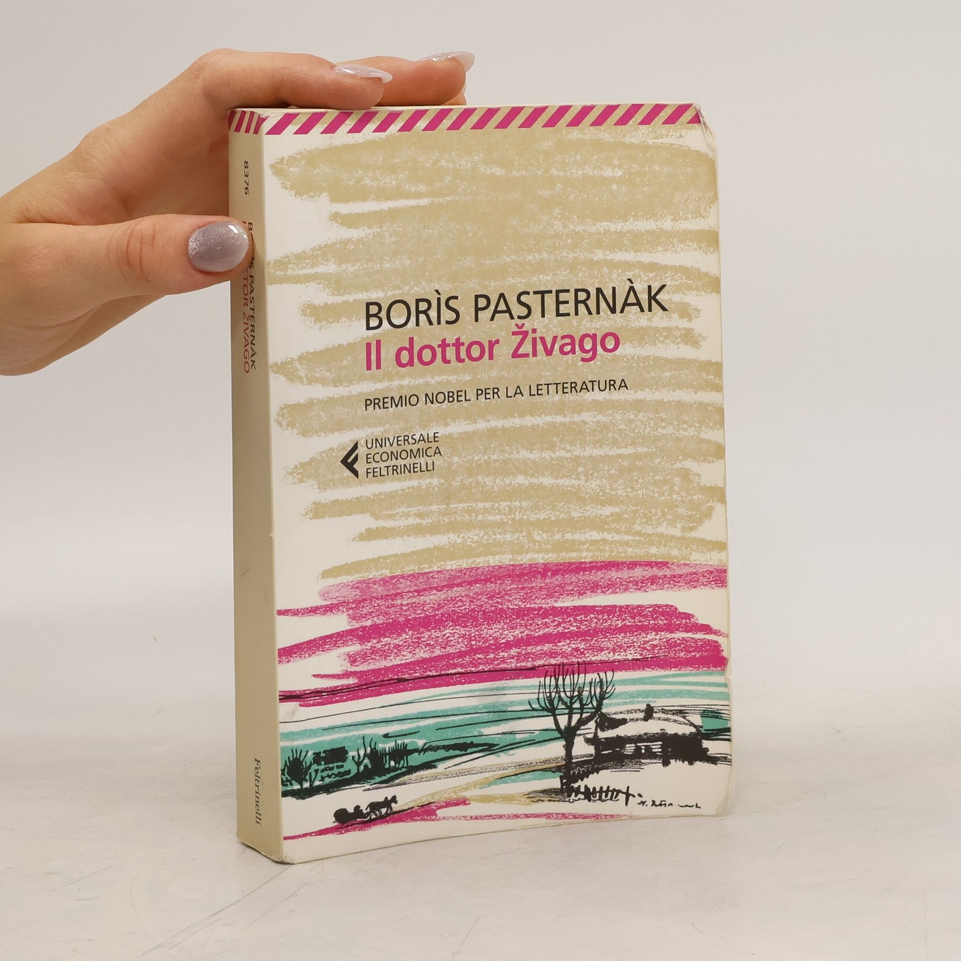 Boris Leonidovič Pasternak Il dottor Živago