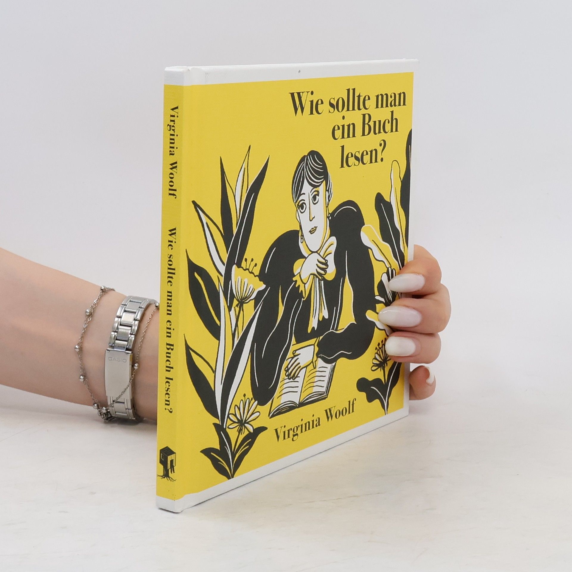 Virginia Woolf Wie sollte man ein Buch lesen?